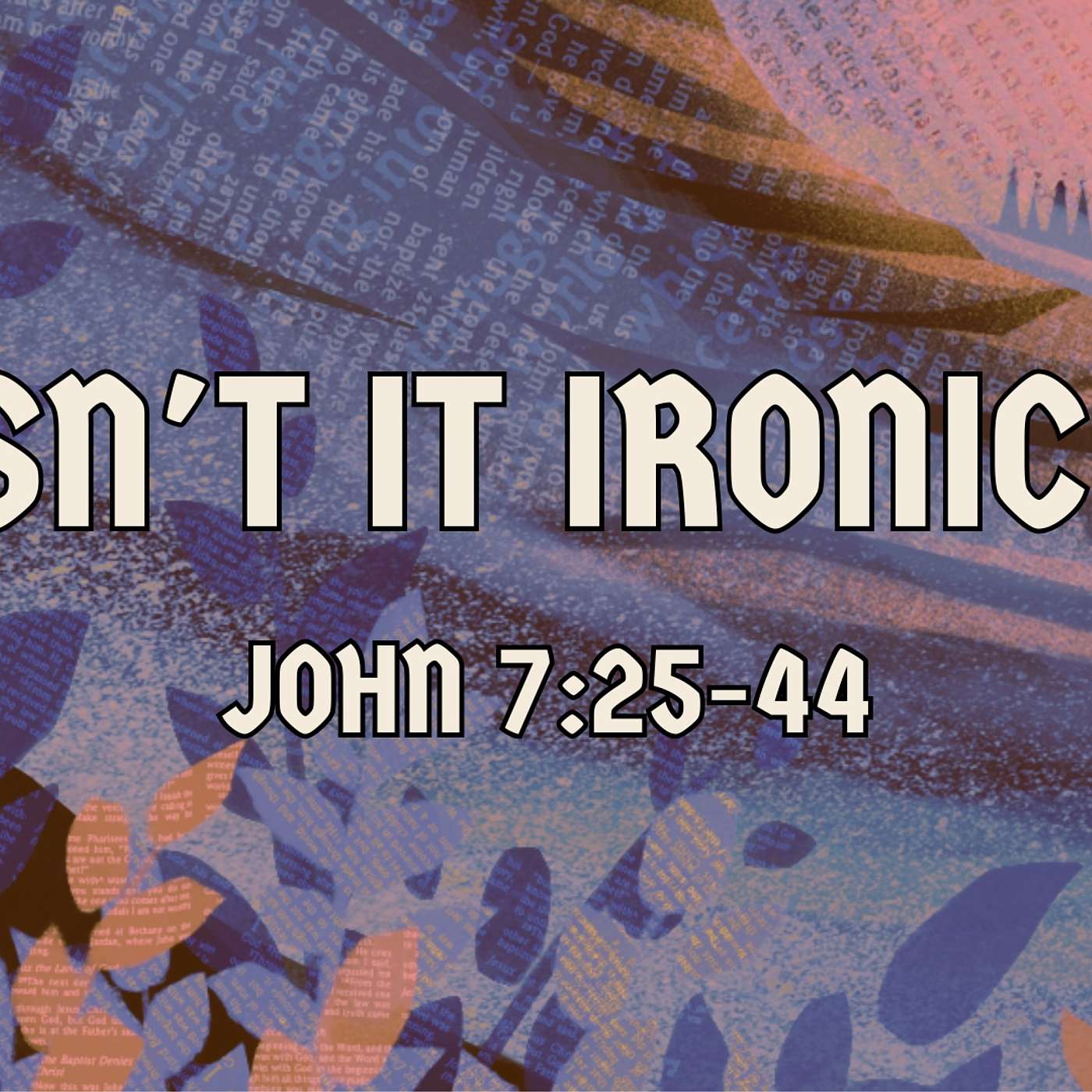 Isn't It Ironic