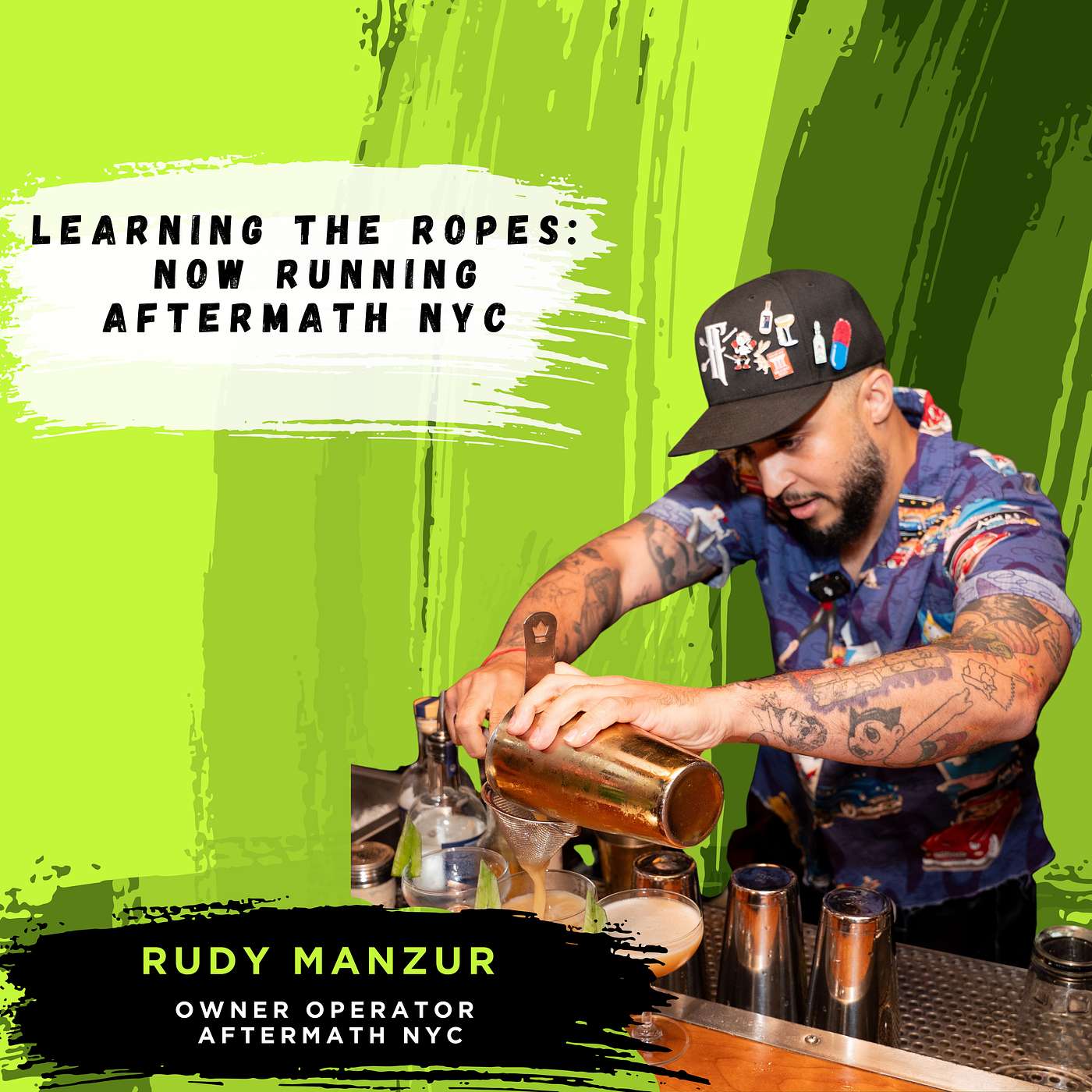 How Rudy Manzur Went from Barback to Bar Owner: Mistakes, Operations & Running Aftermath NYC episode artwork