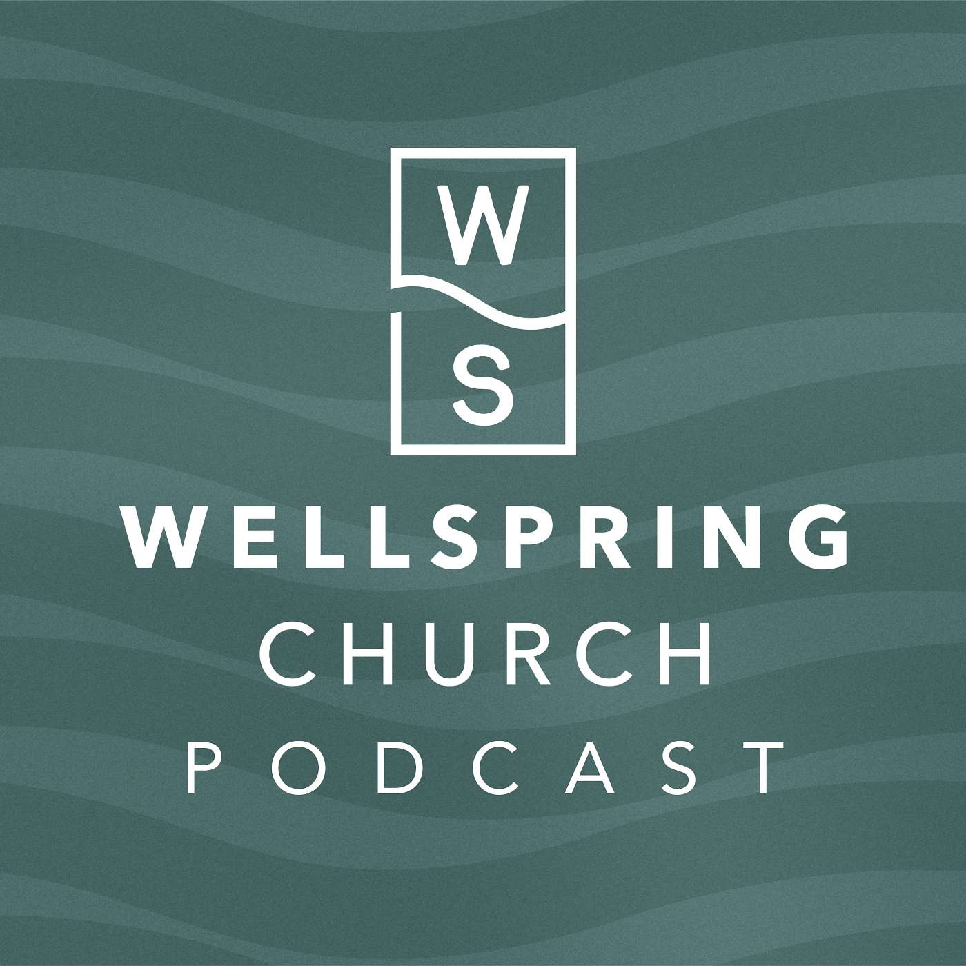 Wellspring Church Podcast