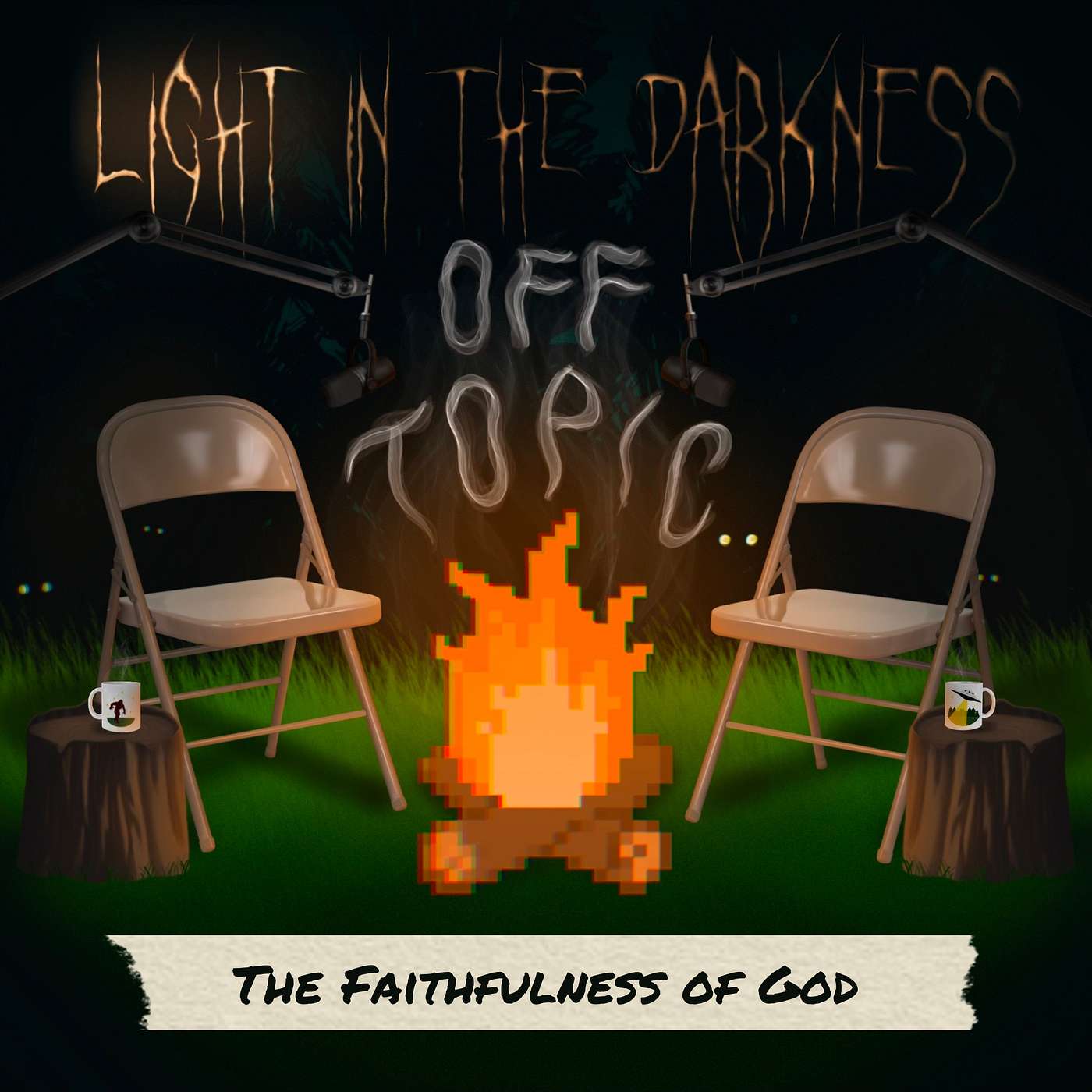 Off Topic 39: The Faithfulness of God