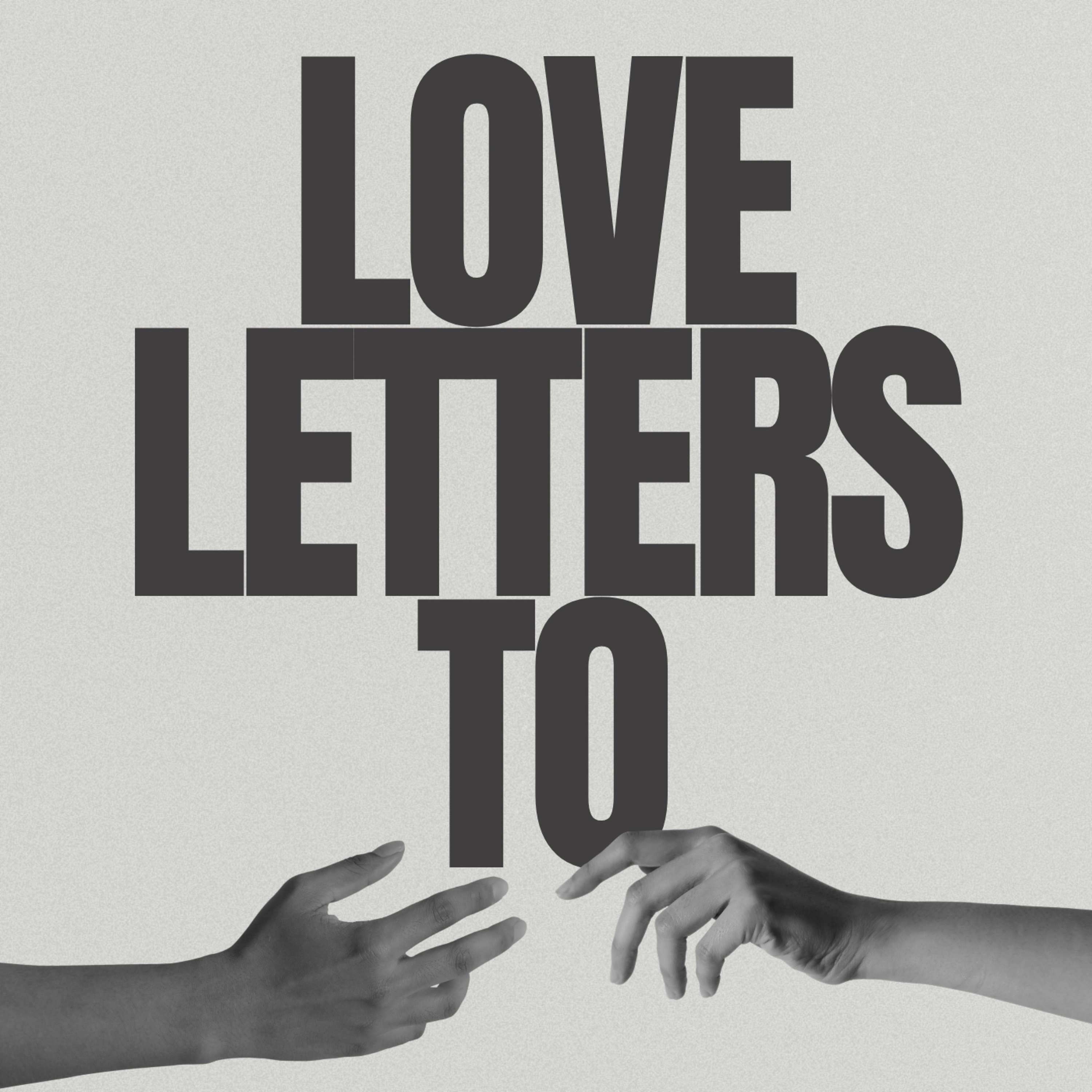 Love letters to