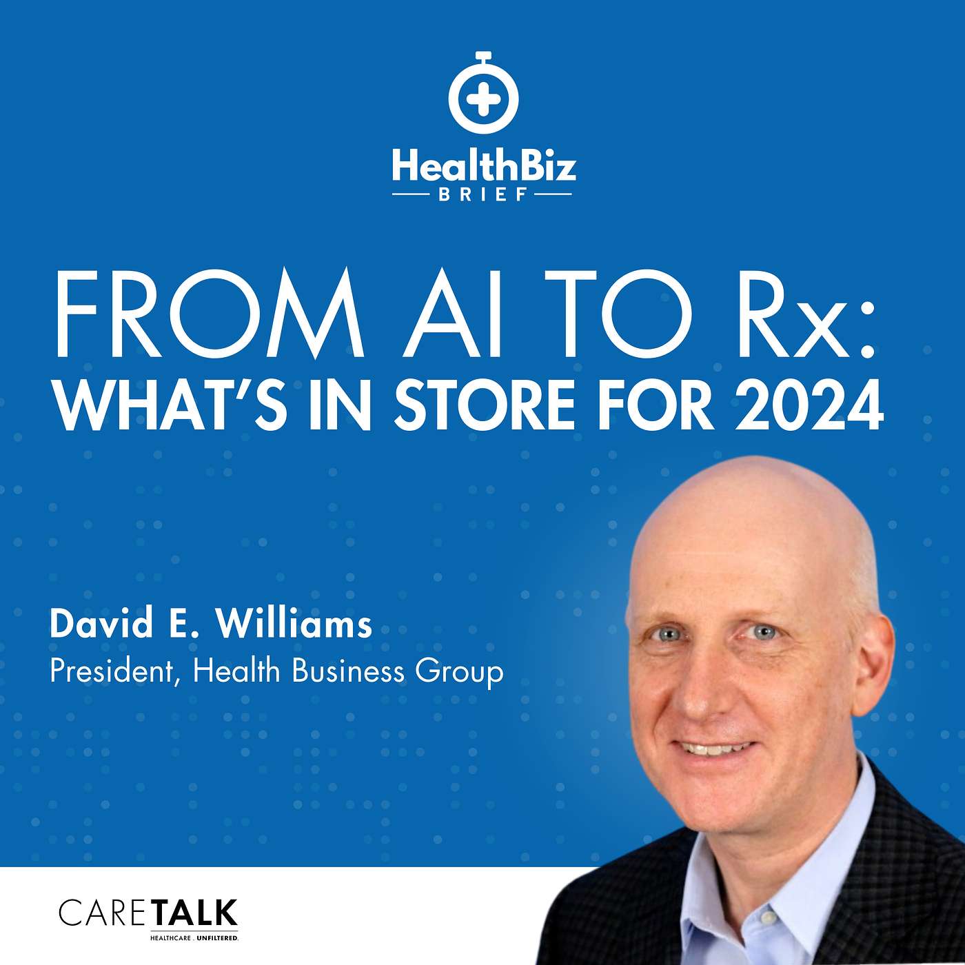 From AI to Rx: What's in Store for 2024 | HealthBiz Brief episode artwork