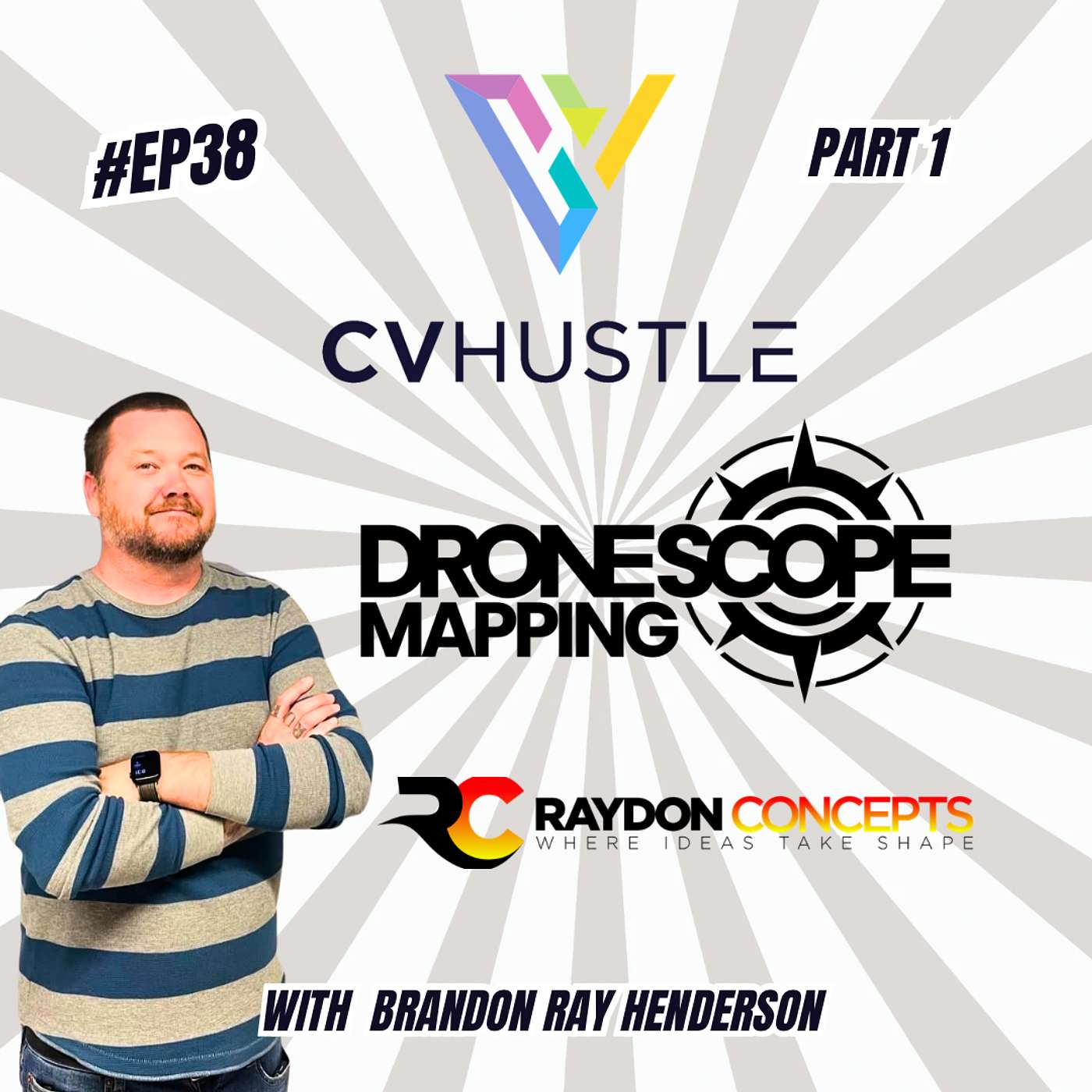 EP#38-From Music Gigs To 3D Design-The Brandon Ray Henderson Story Pt 1 episode artwork