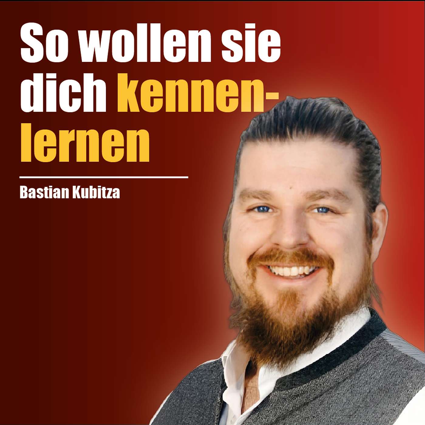 NETZWERKEN: So wollen sie dich kennenlernen – Bastian Kubitza