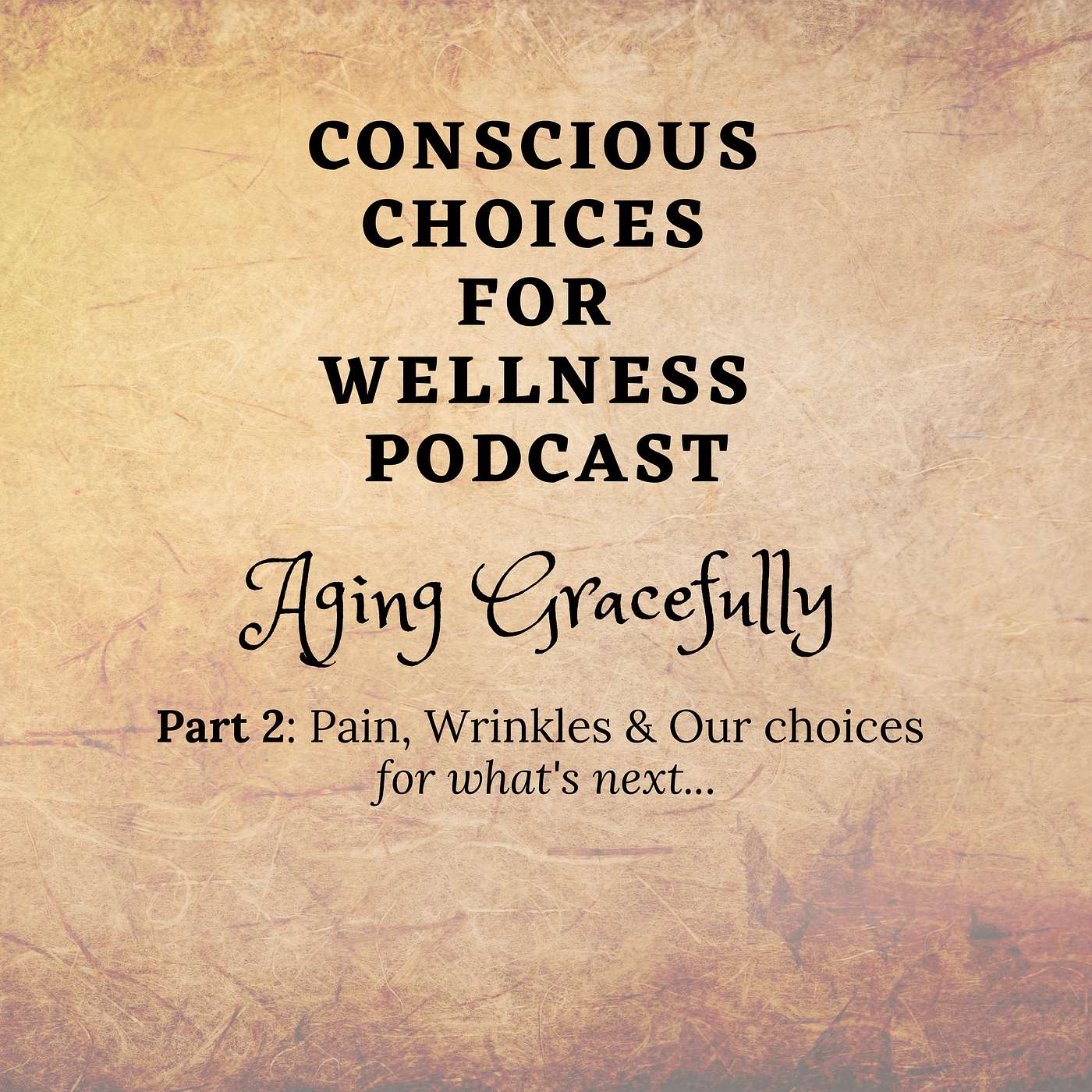 Aging Gracefully P2: Antioxidants & CBD episode artwork