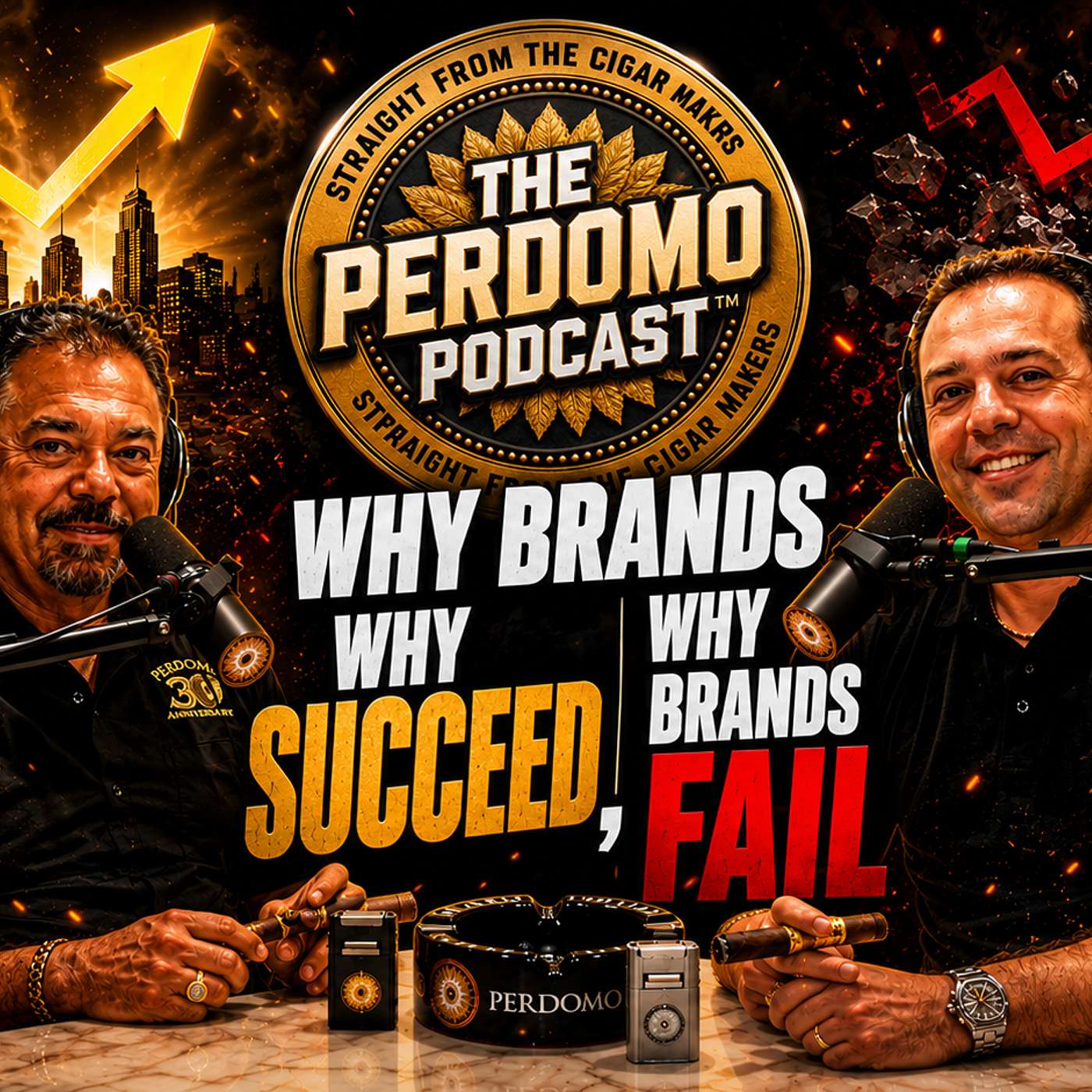 Ep8 • Why Cigar Brands Fail, Why Brands Succeed