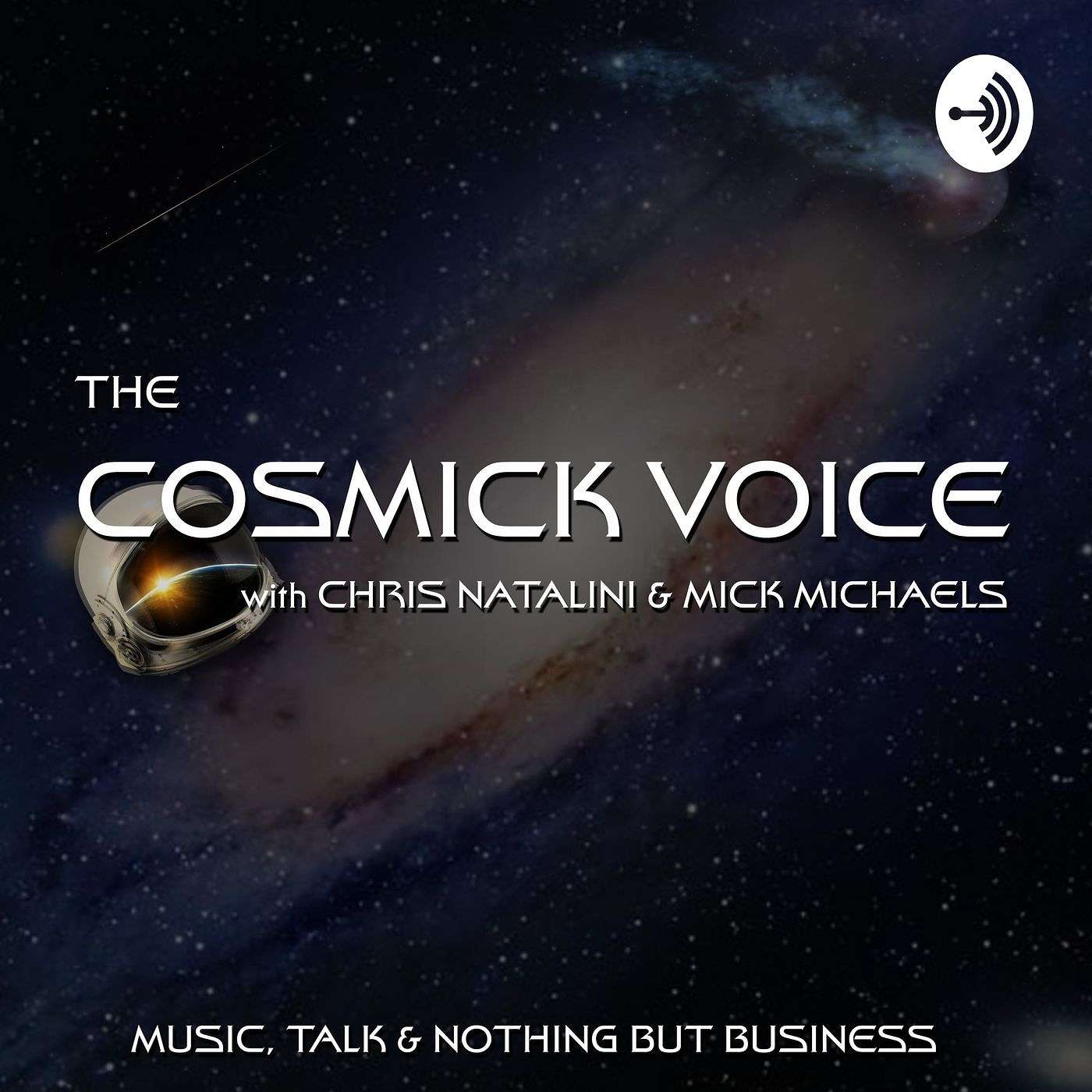The Cosmick Voice with Chris Natalini & Mick Michaels podcast artwork