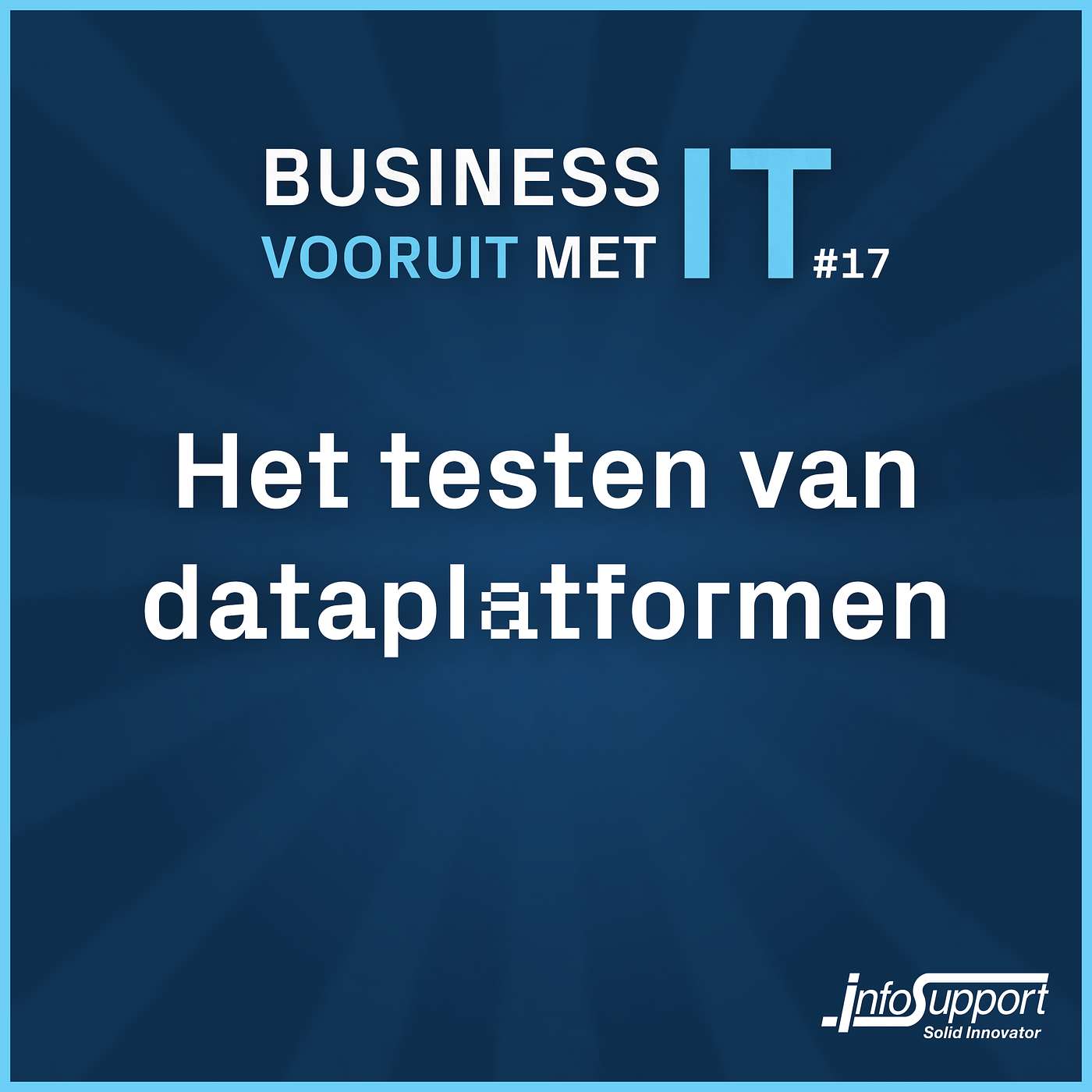 #17 - Het testen van dataplatformen (met Niels Naglé en Mark Streutker) #17 - Het testen van dataplatformen (met Niels Naglé en Mark Streutker)