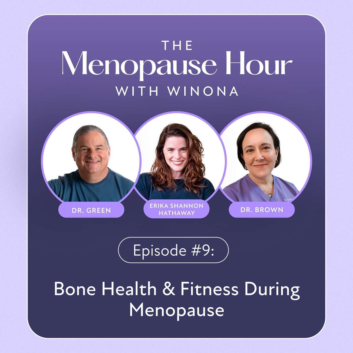 Episode #9 Bone Health & Fitness During Menopause episode artwork