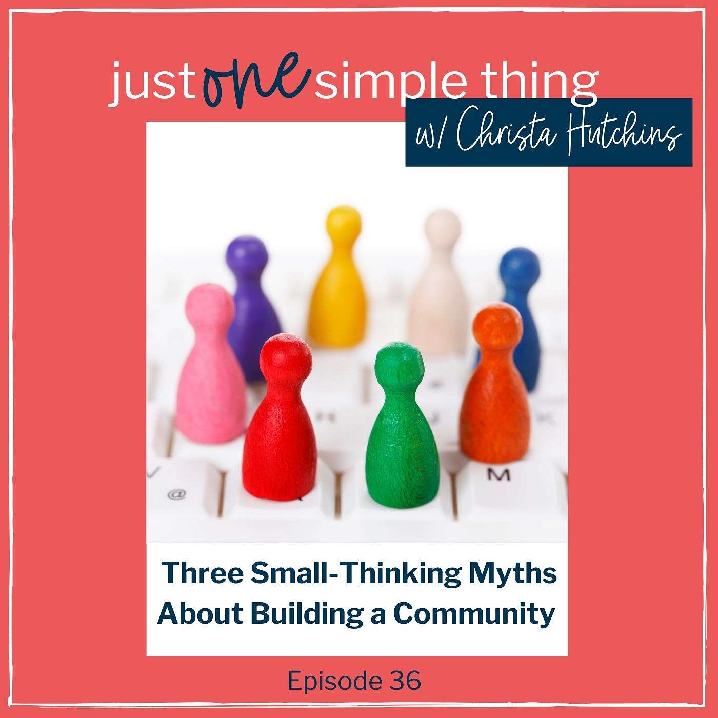 Just One Simple Thing