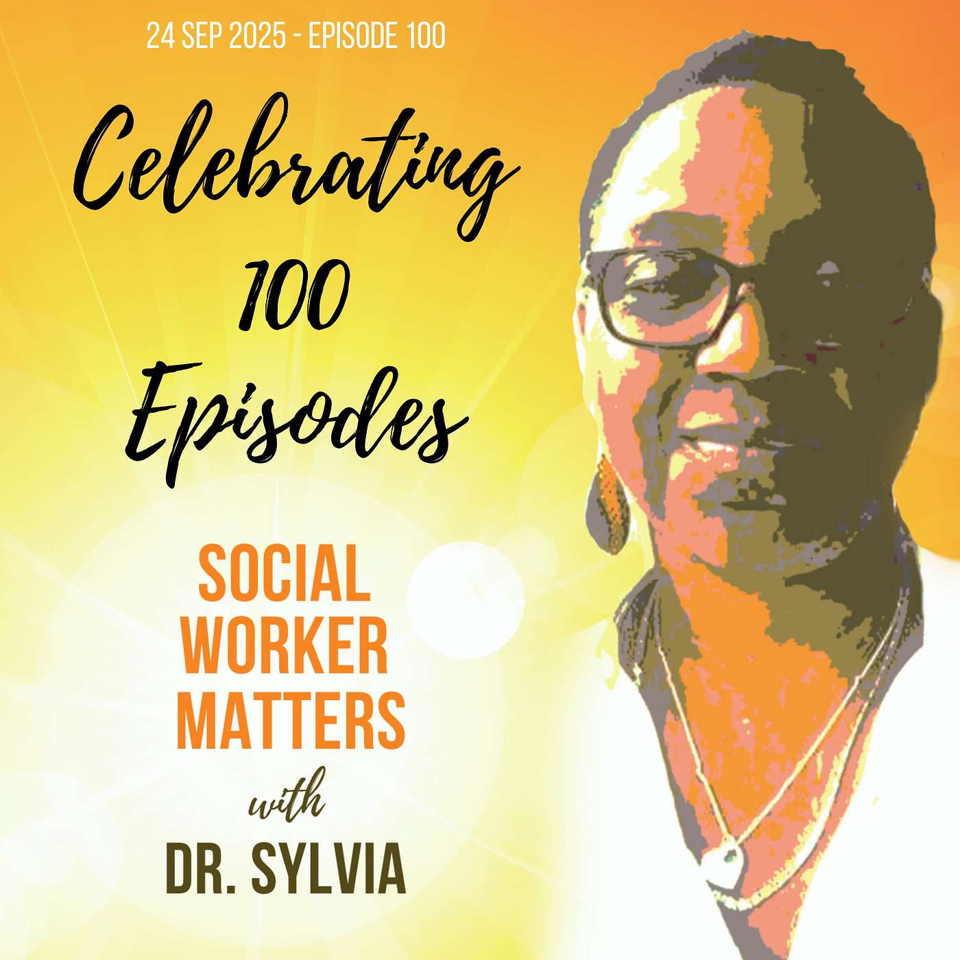 Celebrating 100 Episodes Celebrating 100 Episodes