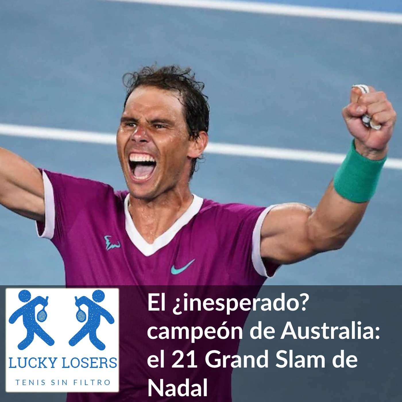 31/ene/2022 - El ¿inesperado? campeón de Australia: el 21 Grand Slam de Nadal