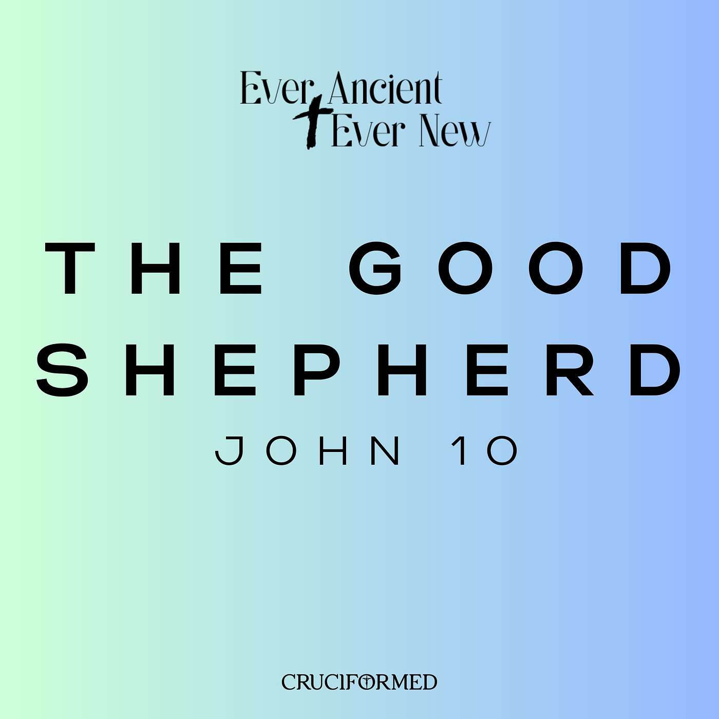 The Good Shepherd