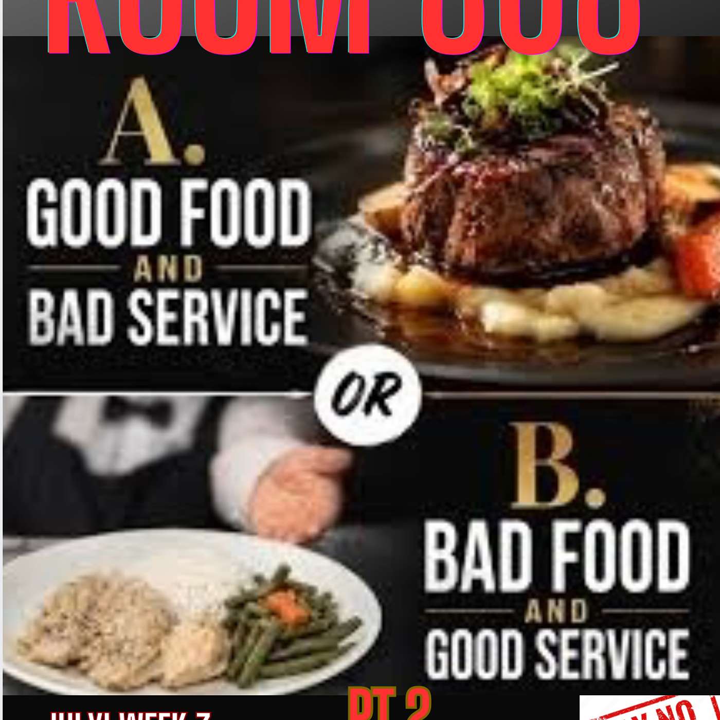 Good Food With Bad Service Pt. 2 episode artwork
