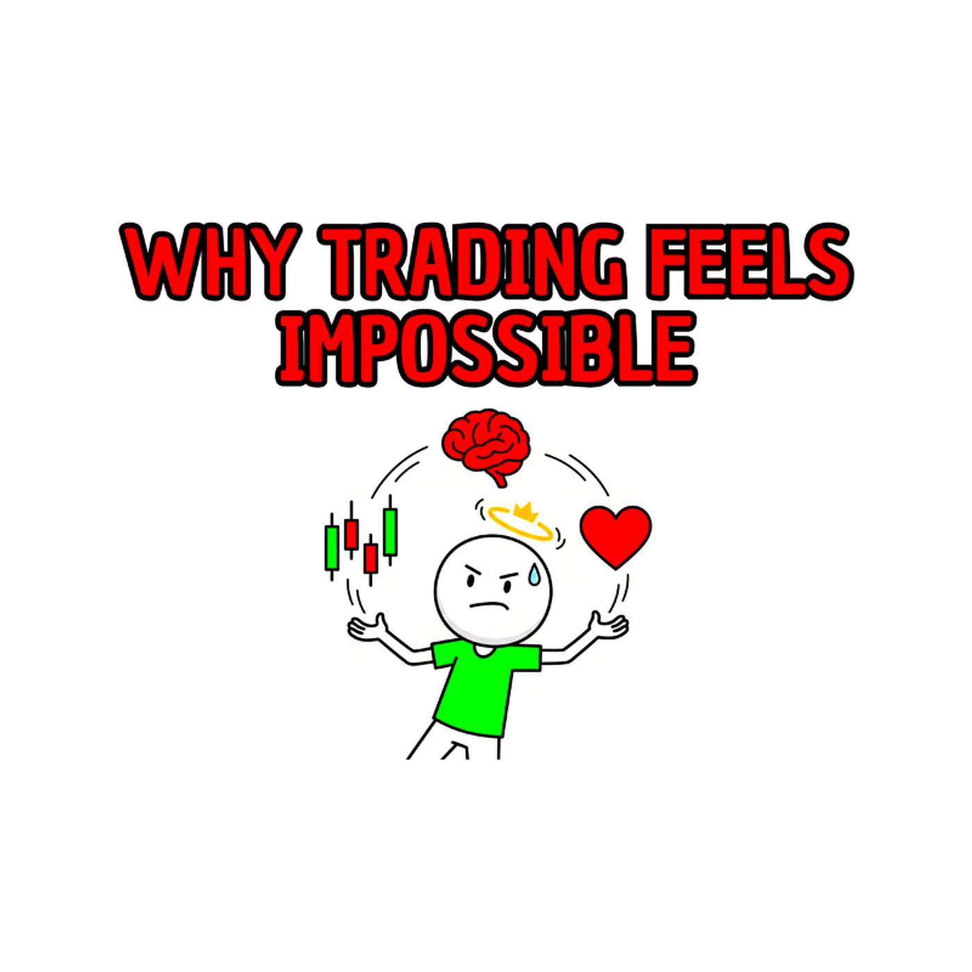 Why Trading Feels Like The Hardest Job In The World (And Why That's Normal) episode artwork
