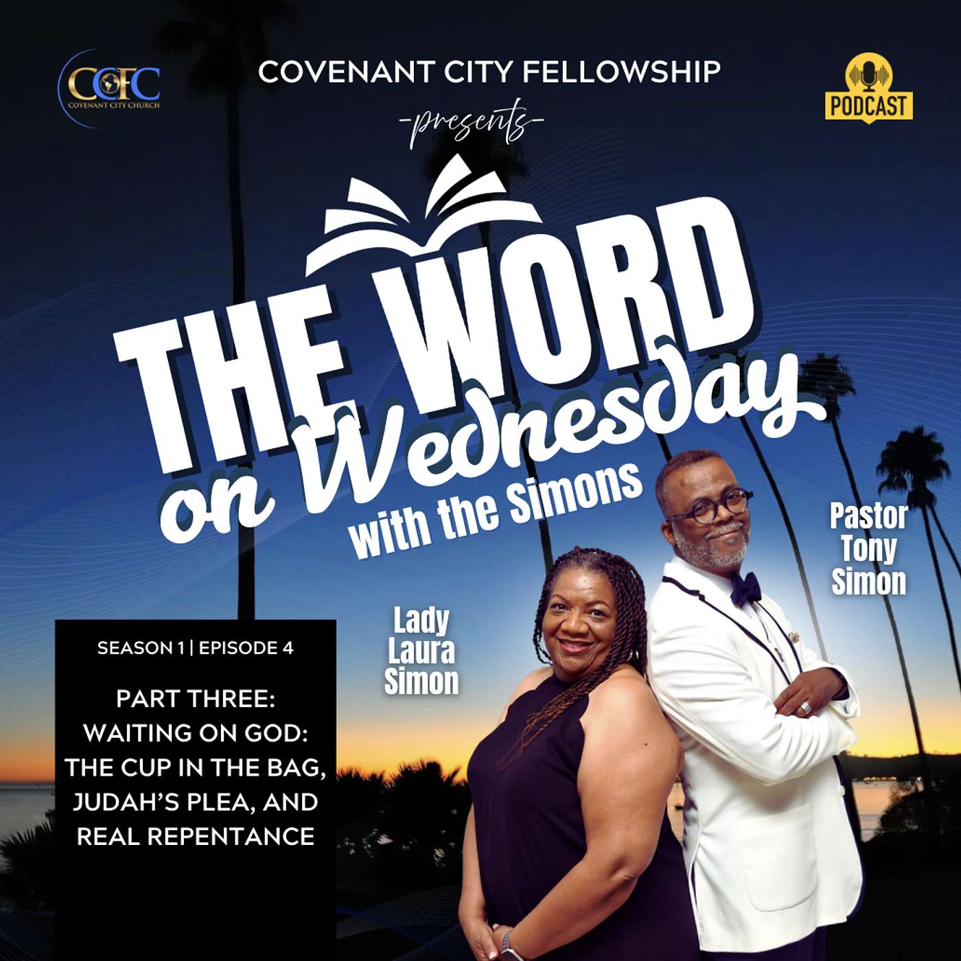 The Word on Wednesdays with Pastor Tony and Laura Simon