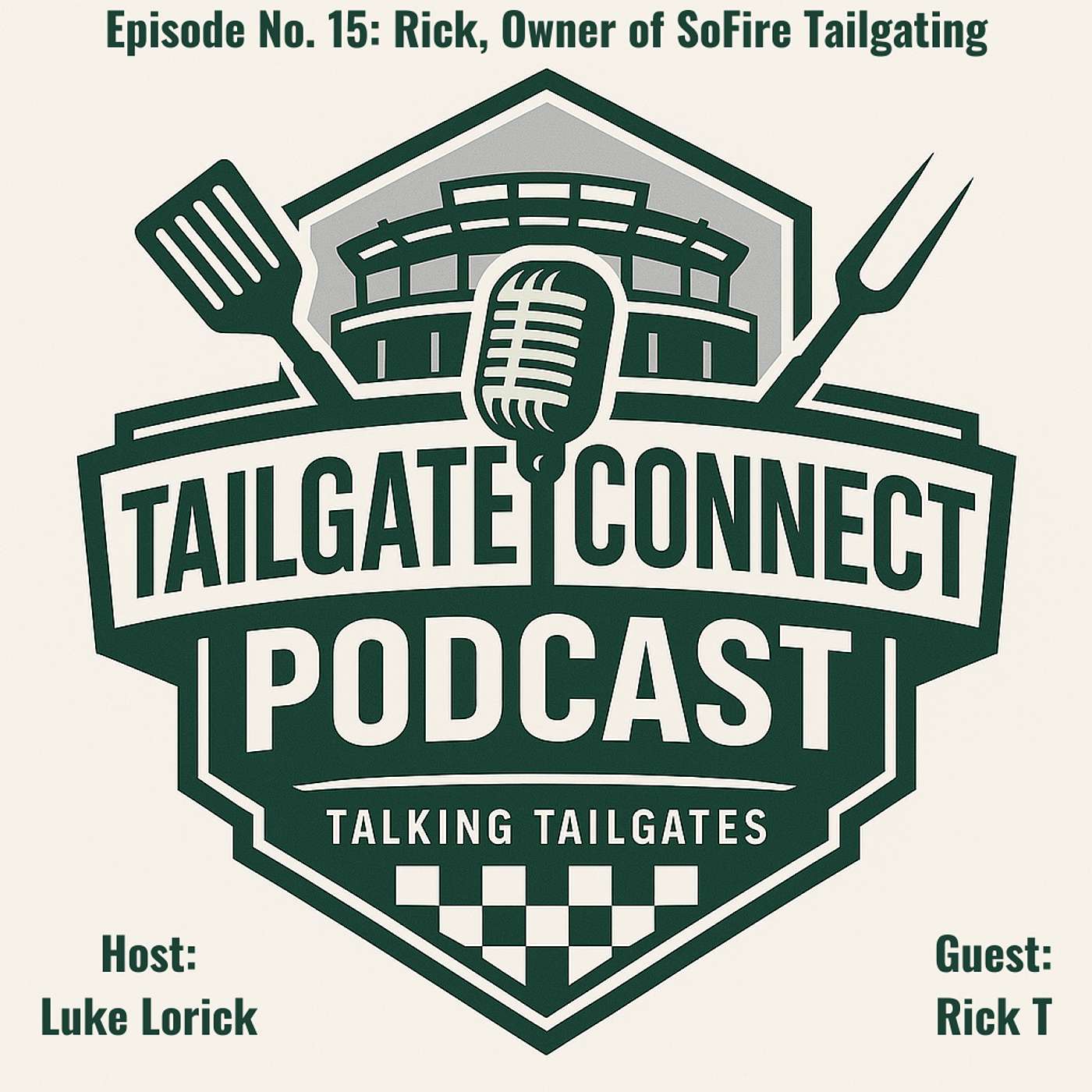 The Tailgate Connect® Podcast