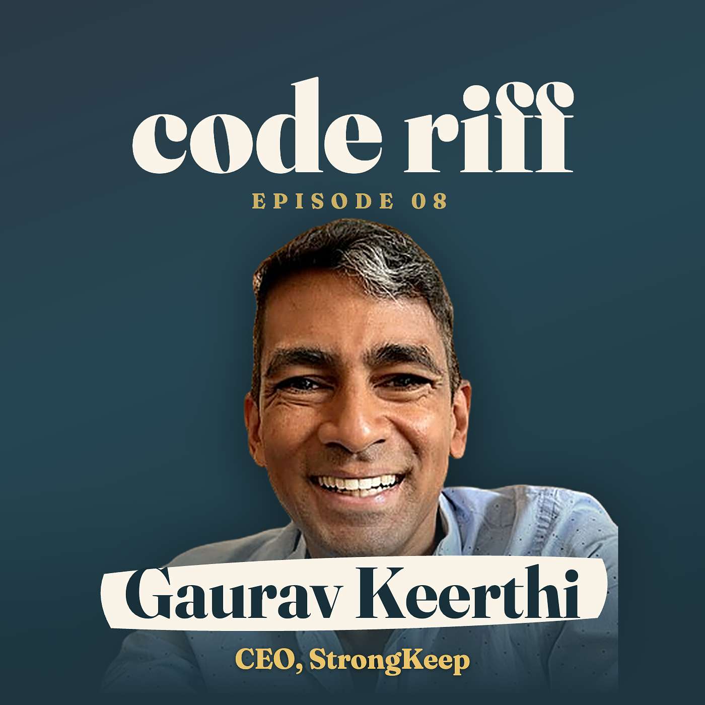 Cybersecurity shouldn't be a luxury | Gaurav Keerthi (CEO of StrongKeep) episode artwork