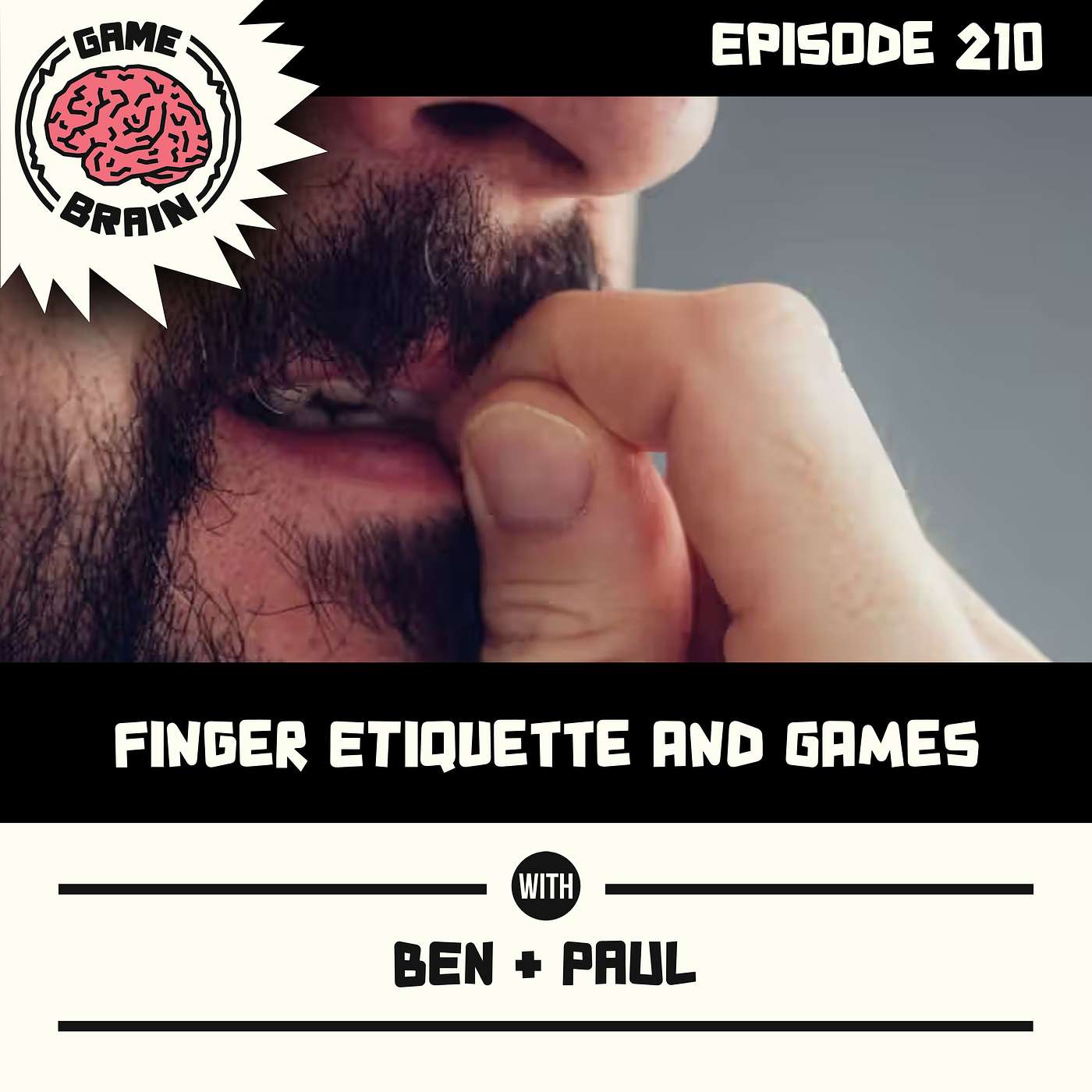 #210: Finger Etiquette and Games