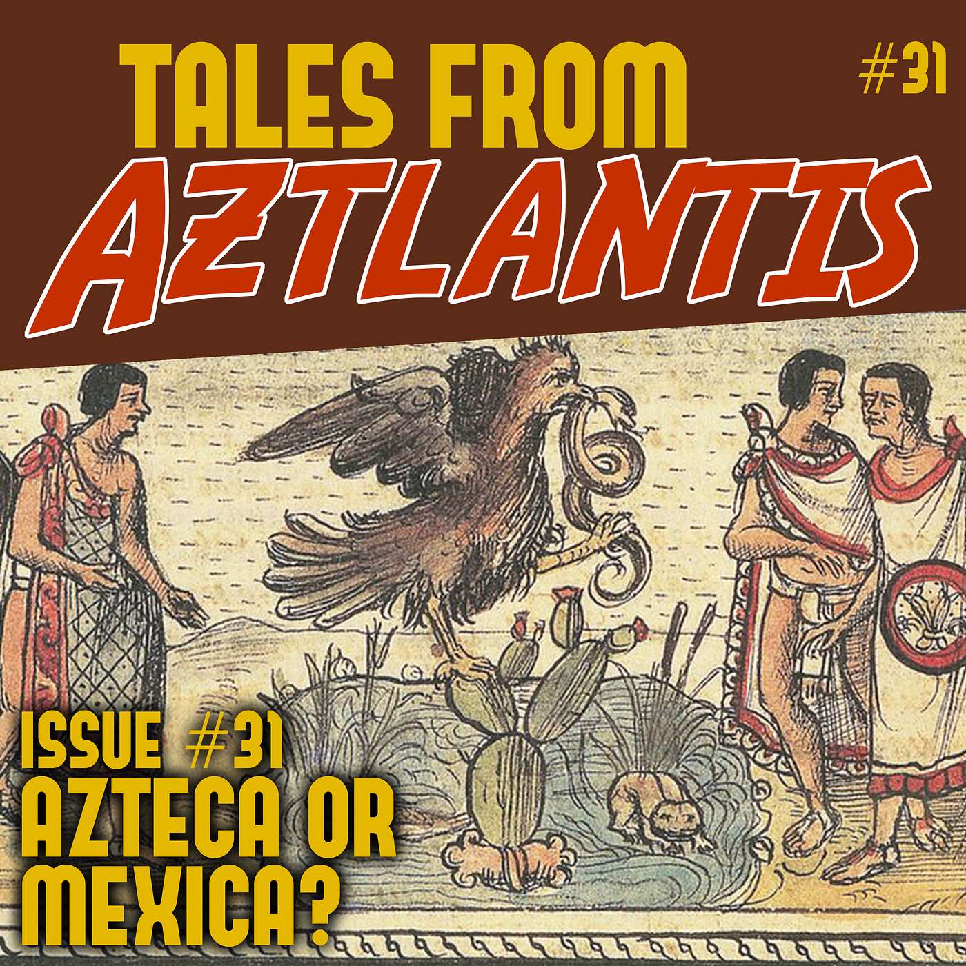 Tales From Aztlantis