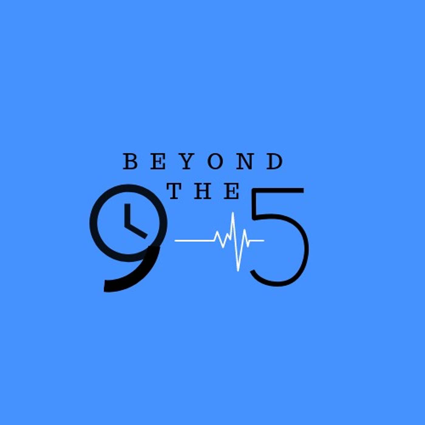 Beyond the 9 to 5 