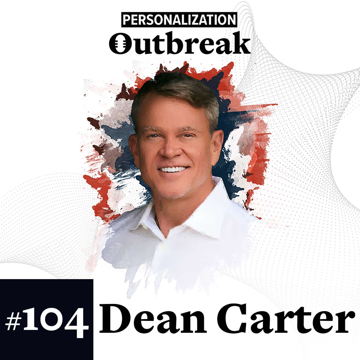 #104: Purpose and Transformation: Navigating Change with Dean Carter!