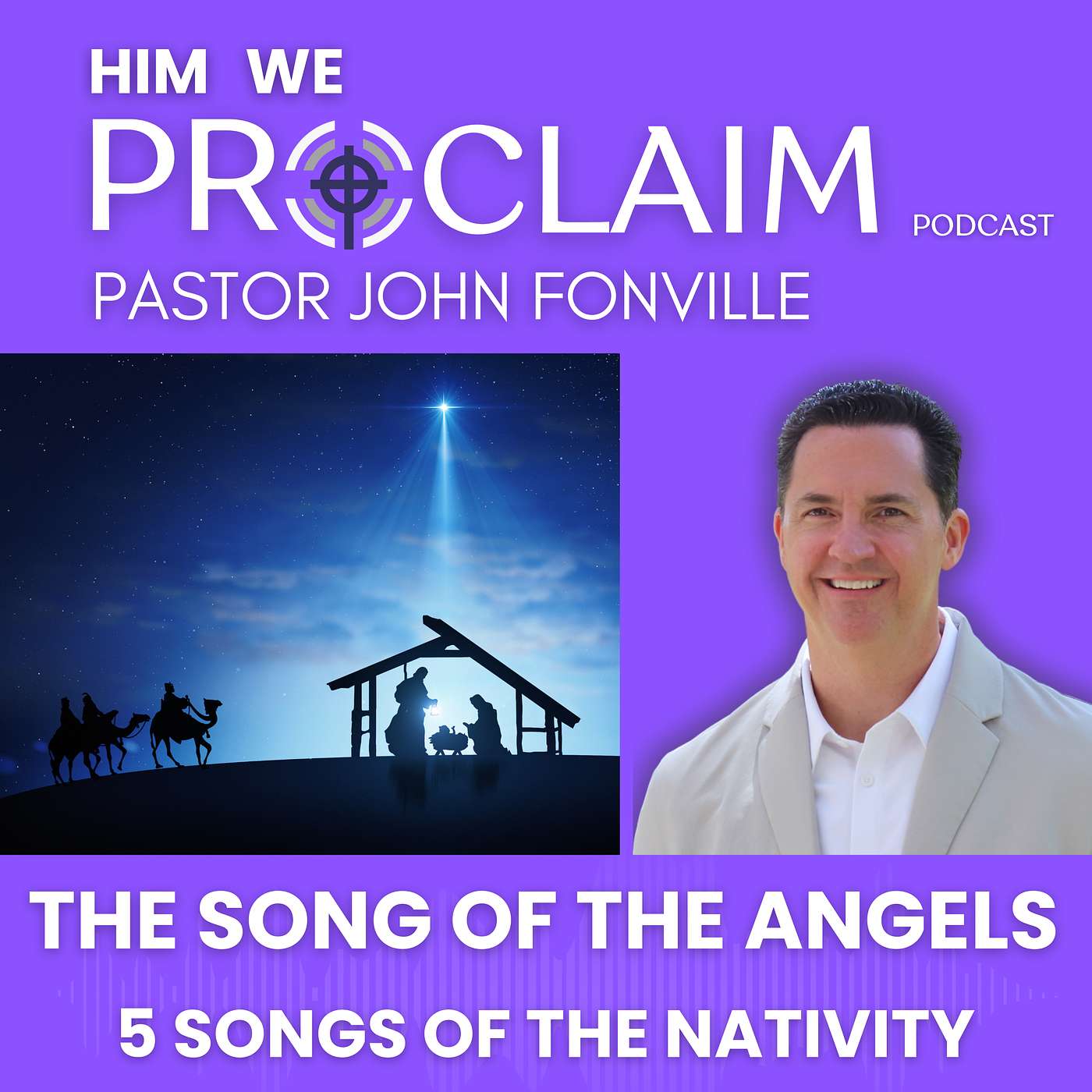 5 Songs of. the Nativity - The Song of the Angels (#4) episode artwork