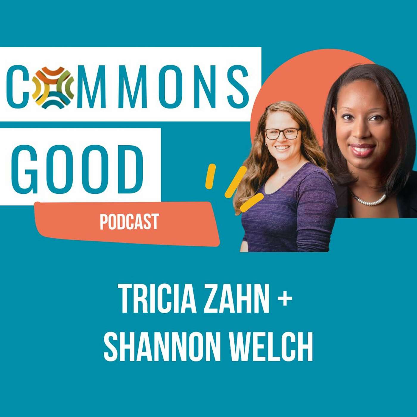 100 Million Healthier Lives: Shannon Welch and Tricia Zahn