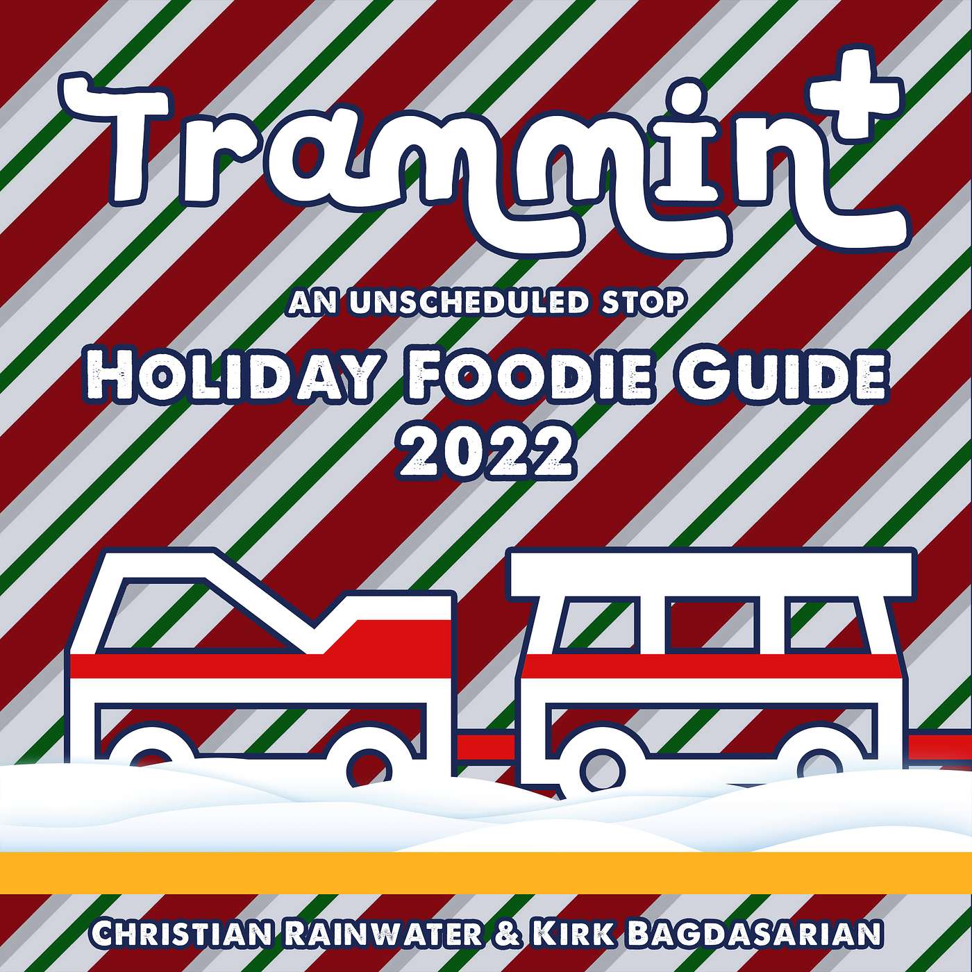 Trammin'+ 5: Holiday Foodie Guide at The Disneyland Resort 2022 episode artwork