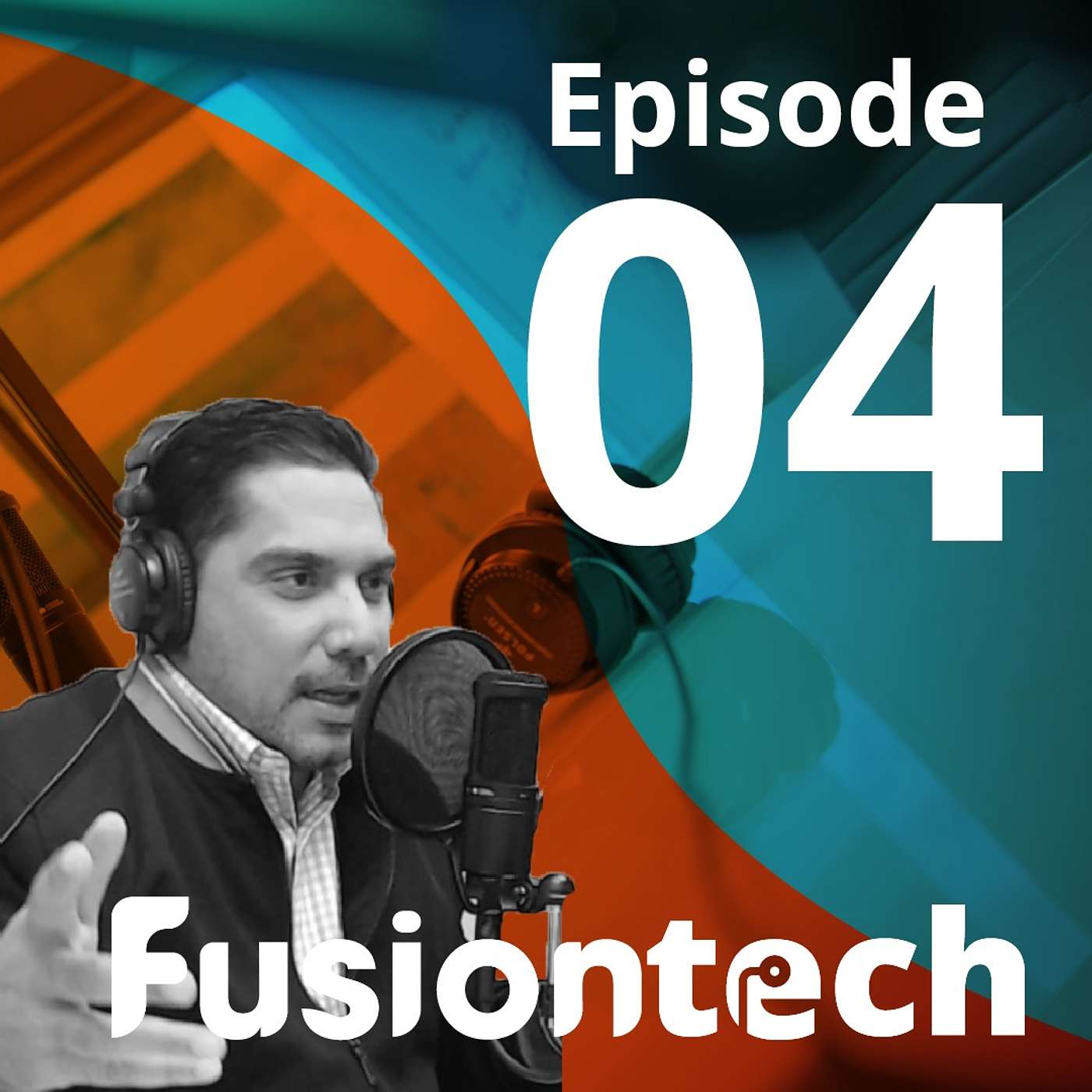 FusionTech Episodio 04: Edwin Pardo "Datawifi"