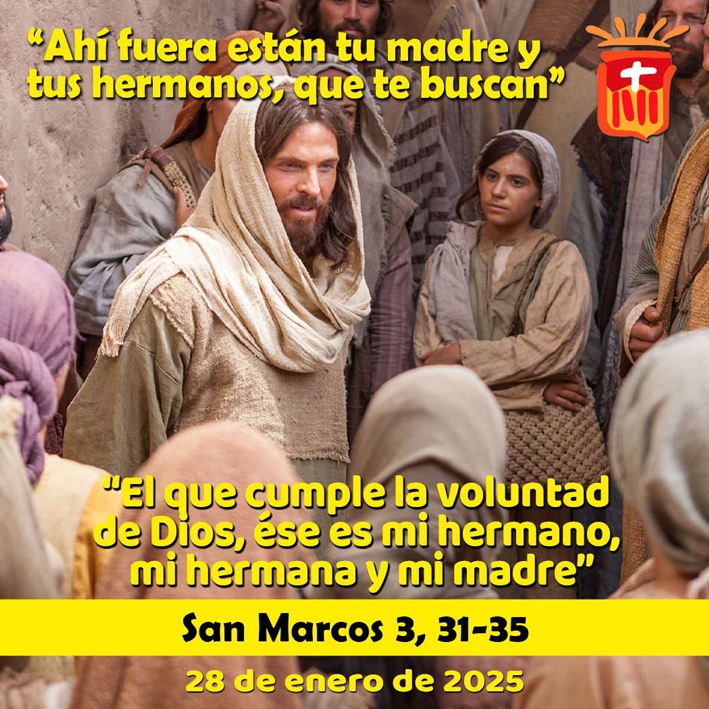 2025-01-28 San Marcos 3, 31-35: Martes III Ordinario