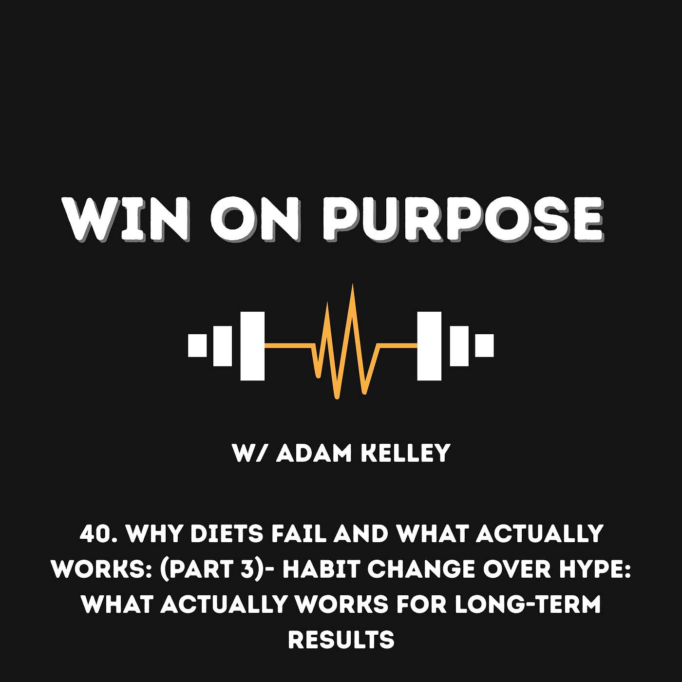The Win On Purpose Podcast