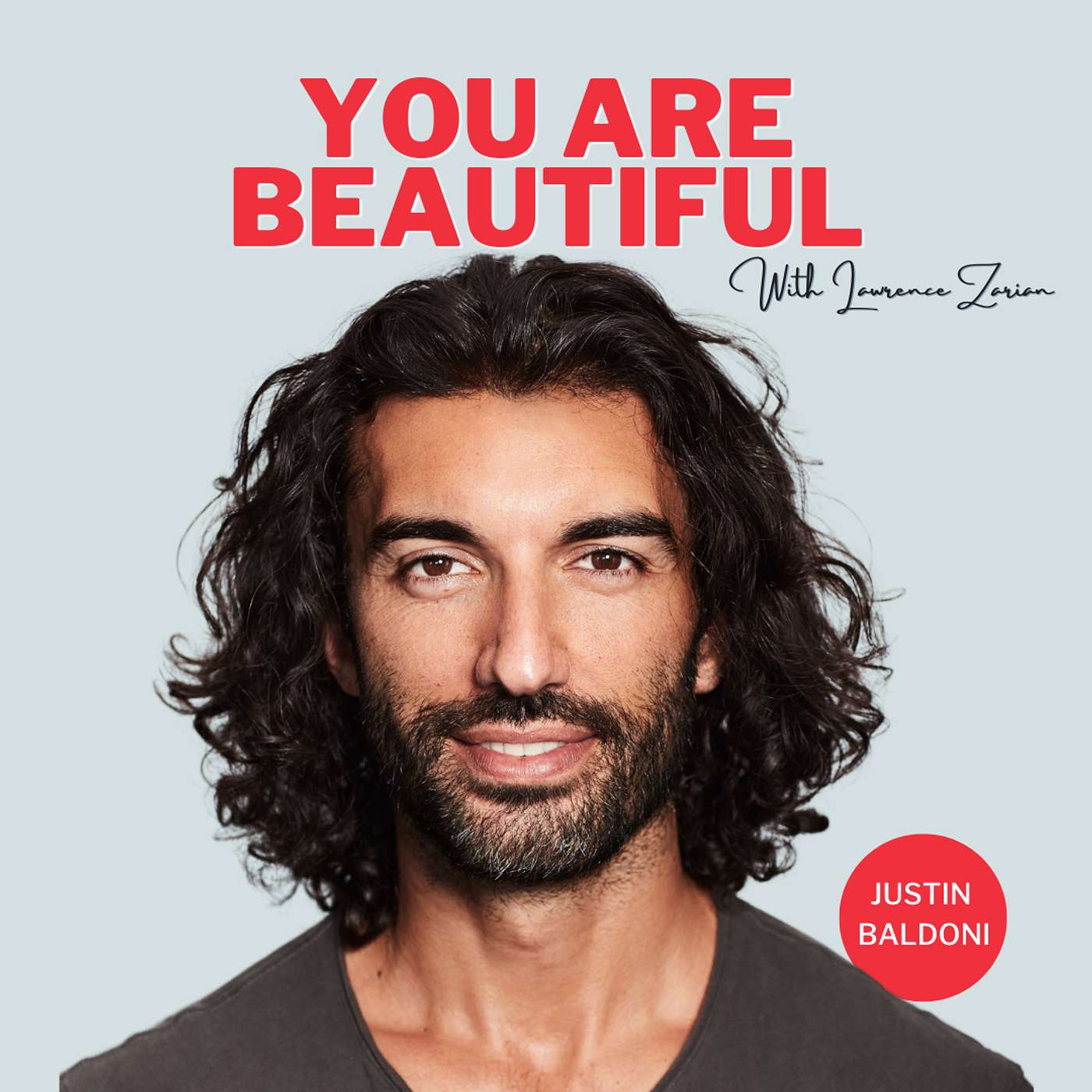 You Are Beautiful with Lawrence Zarian