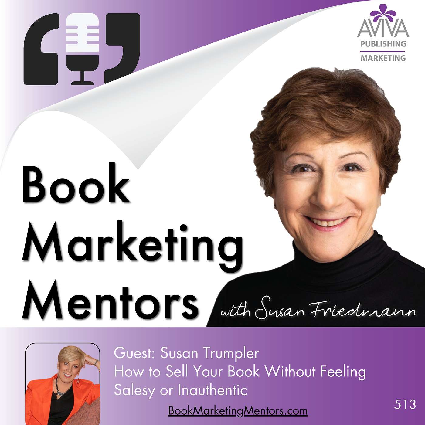 How to Sell Your Book Without Feeling Salesy or Inauthentic - BM513 How to Sell Your Book Without Feeling Salesy or Inauthentic - BM513