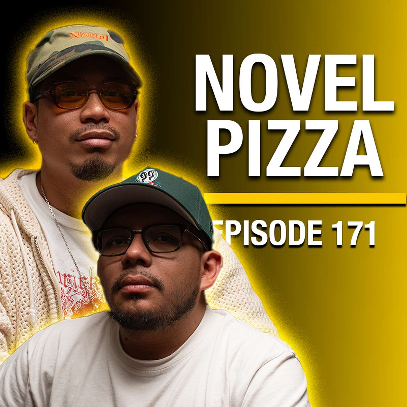 171. Uncut with Novel Pizza Cafe ft. Ryan Catolico and Enrique "Gremski" Huizar