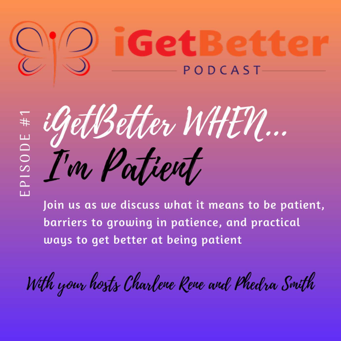 iGetBetter Podcast