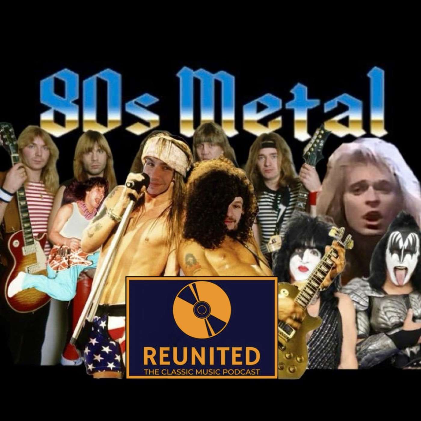 Reunited 80's Hair Metal Songs episode artwork