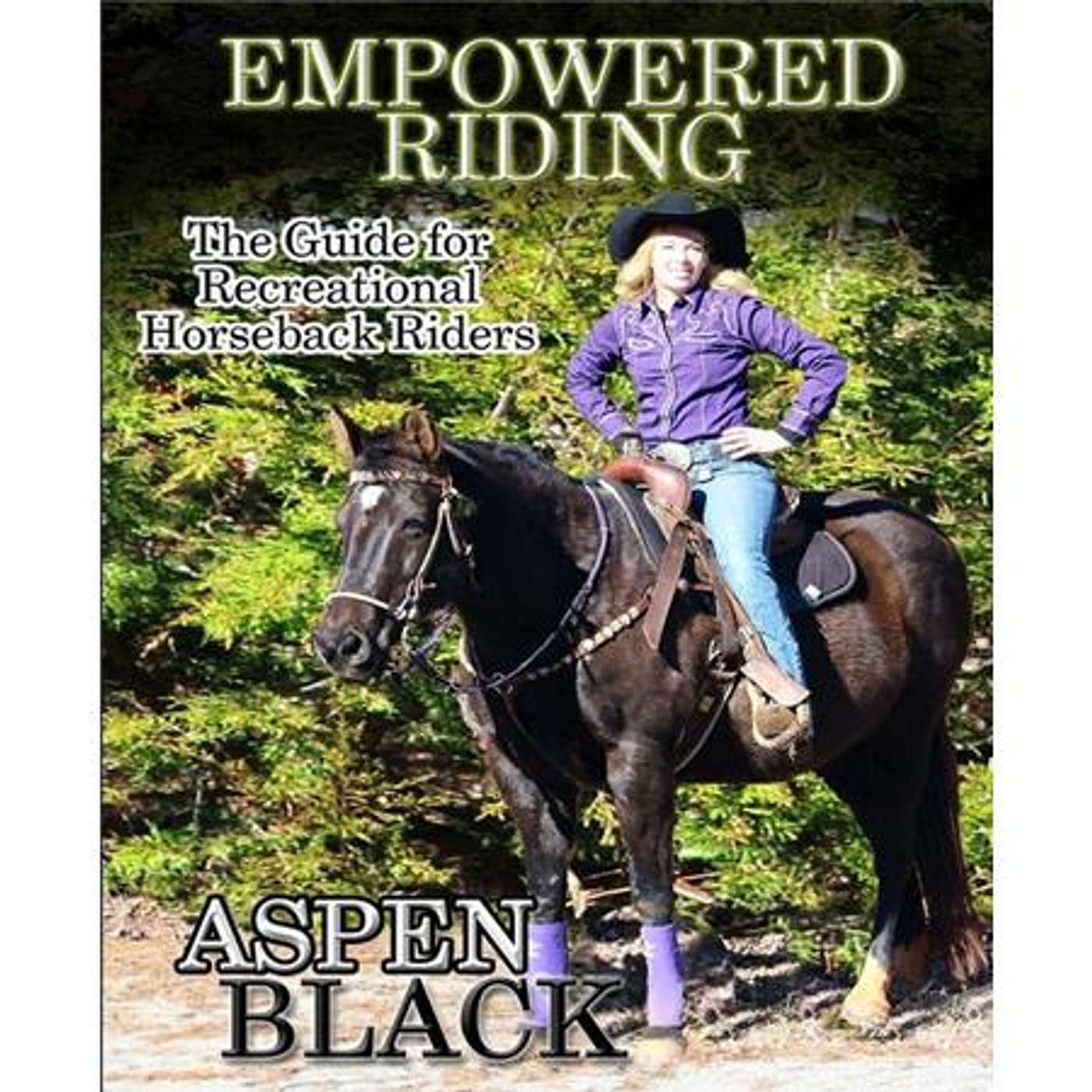 EMPOWERED RIDING with ASPEN BLACK on Equestrian Legacy Radio's CAMPFIRE CAFE'