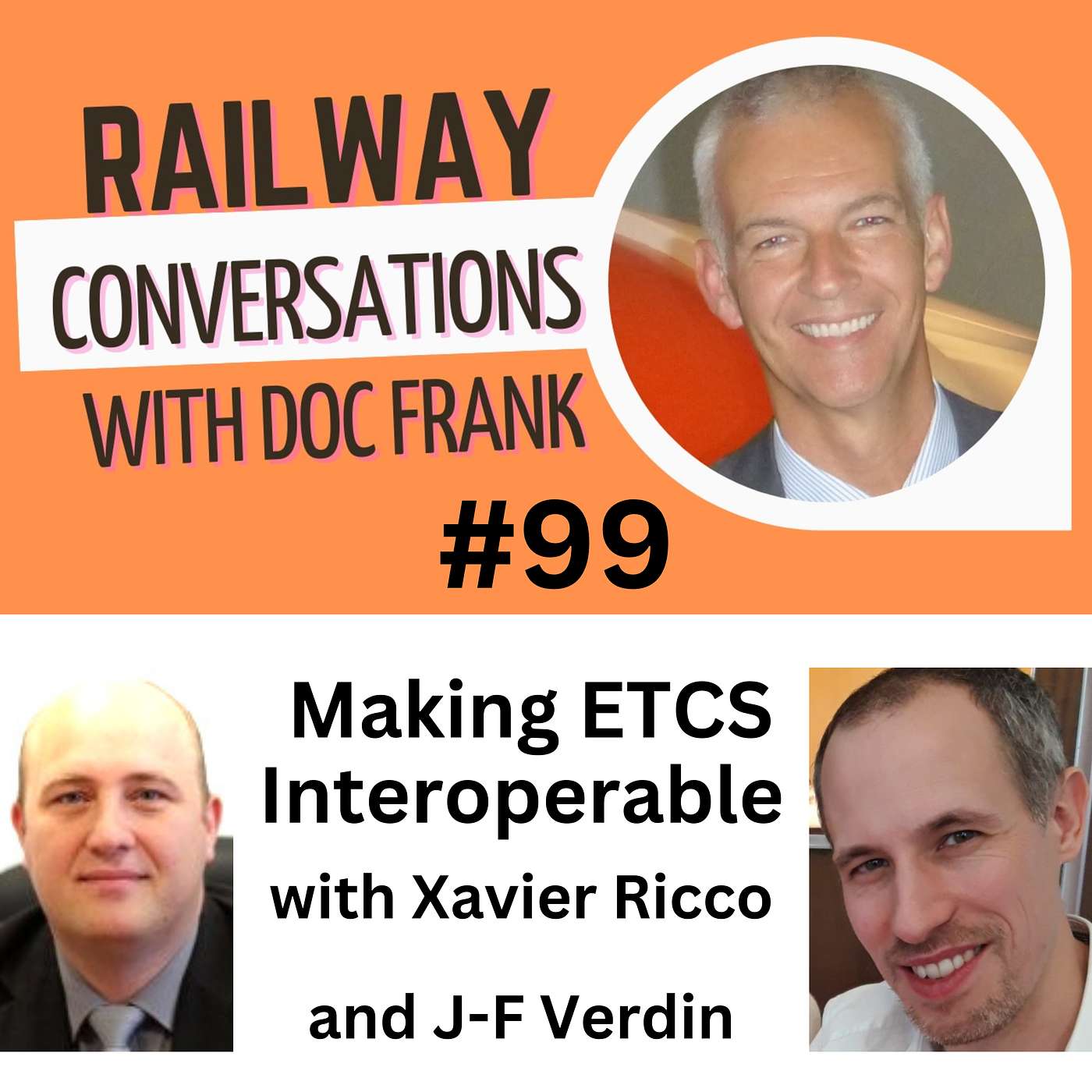 Railway Conversations with Doc Frank