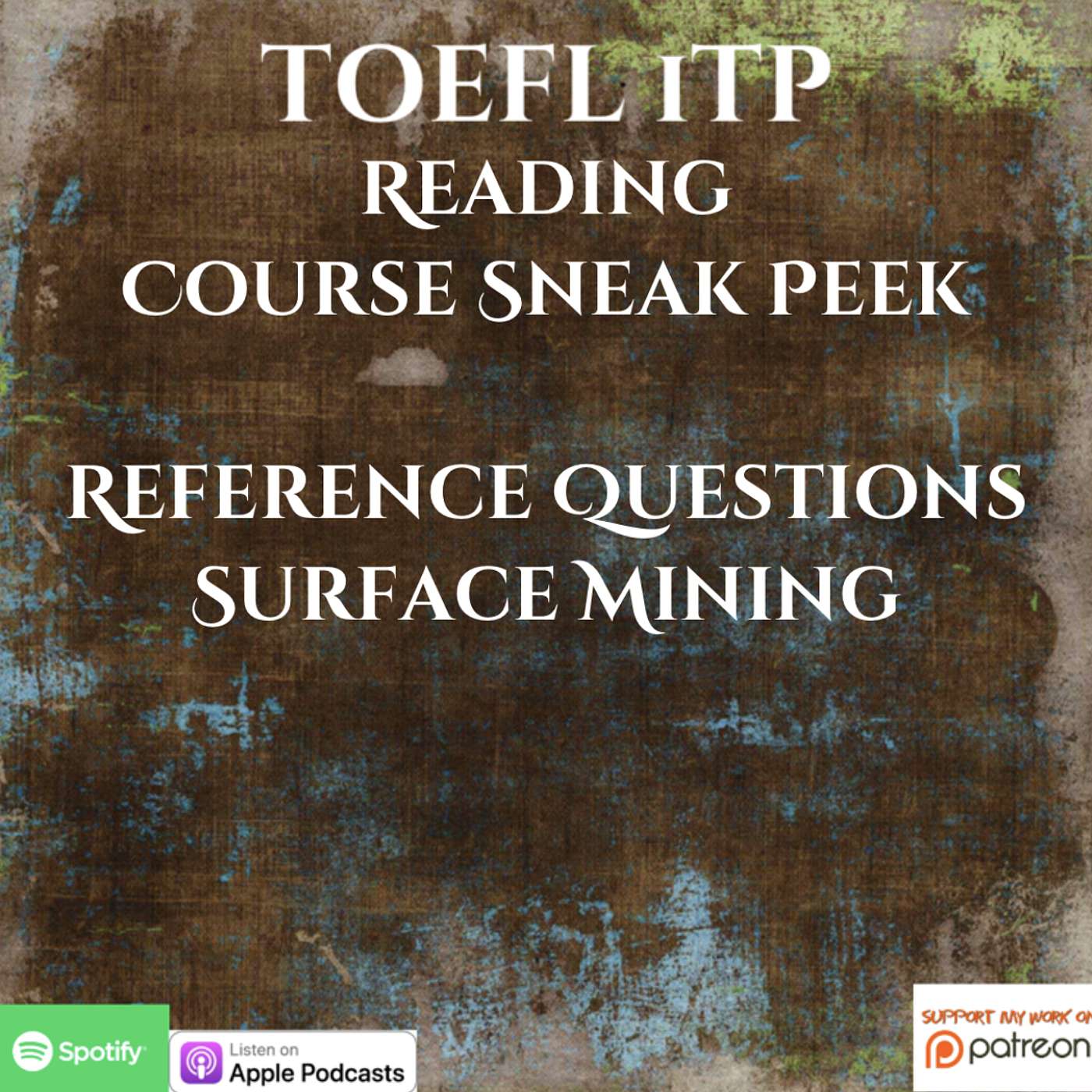 TOEFL iTP | Reading | Course Sneak Peek | Reference Questions | Surface Mining episode artwork