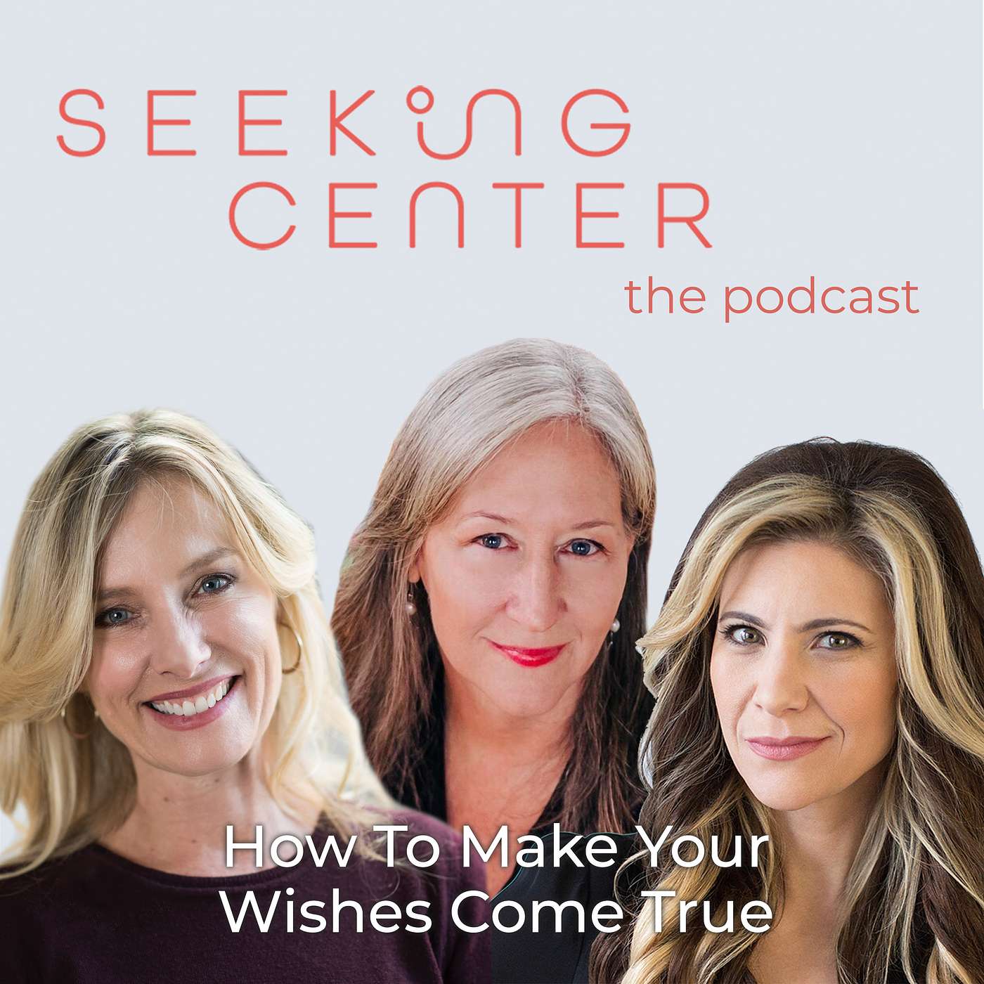 Seeking Center: The Podcast
