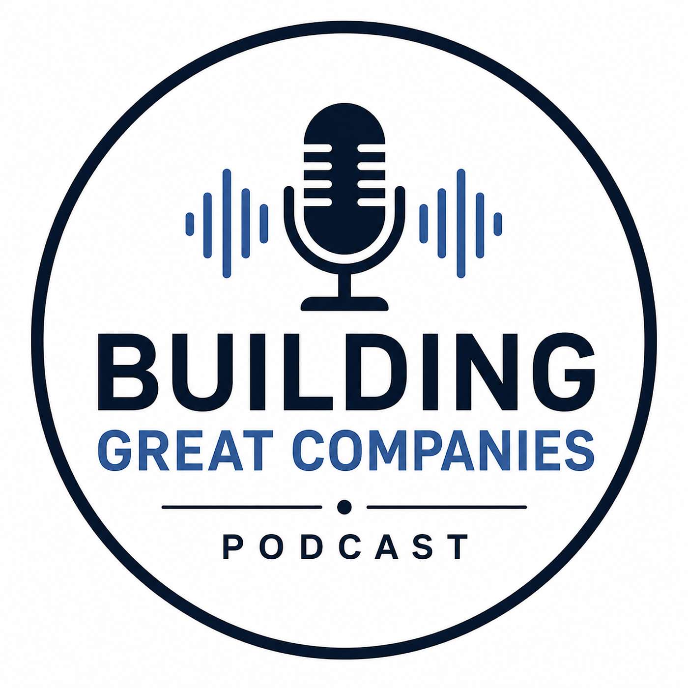 Building Great Companies's Podcast podcast artwork