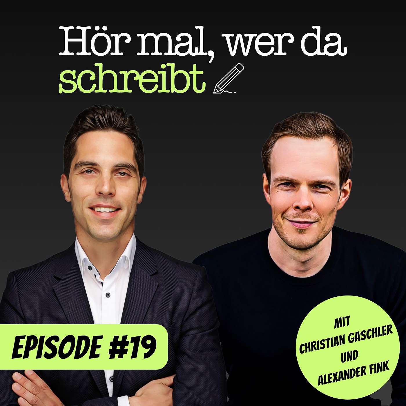 Hör mal, wer da schreibt