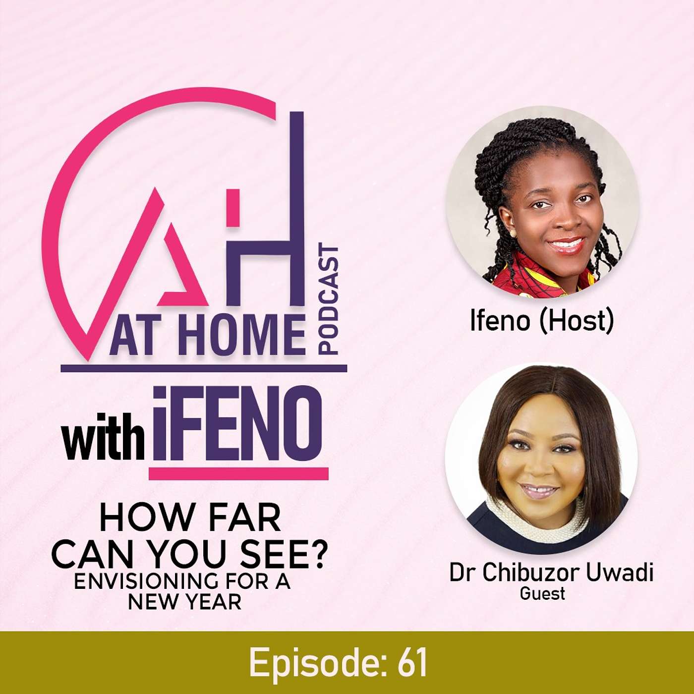 At Home with Ifeno Podcast