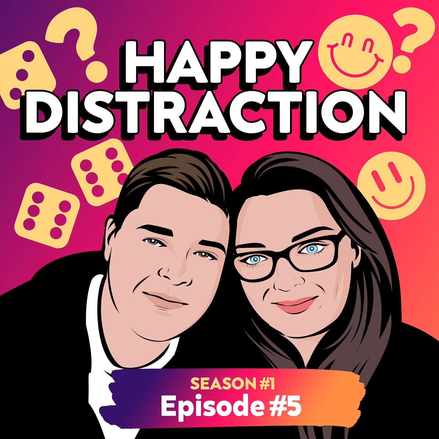 Happy Distraction