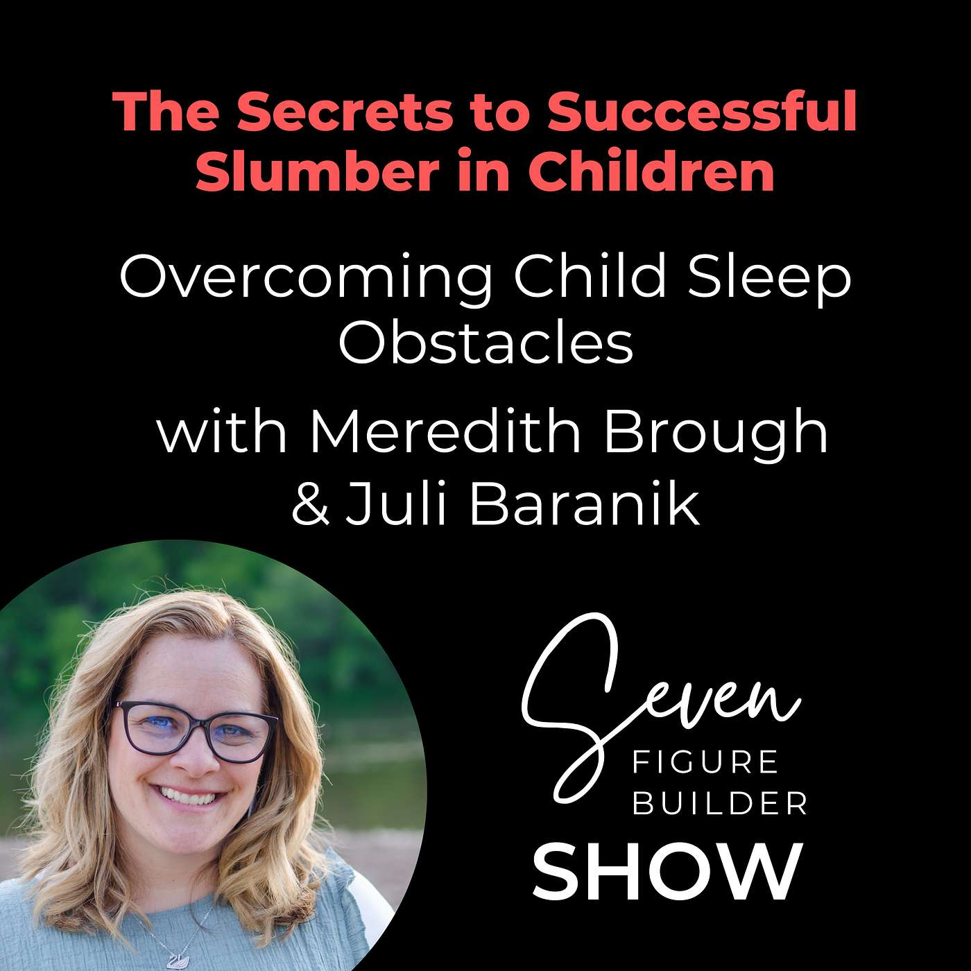 Seven Figure Builder Show