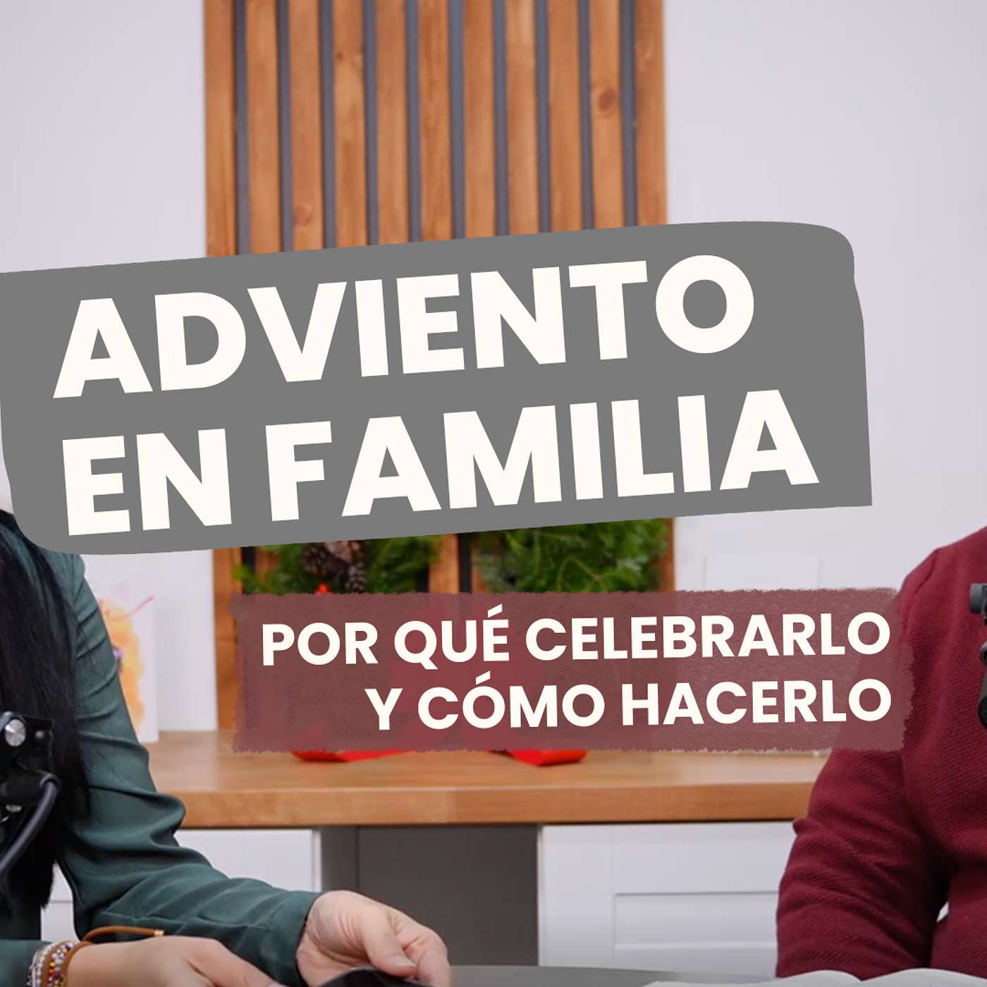 Cómo celebrar el adviento en familia | Desacelera el paso para centrar la Navidad en Cristo