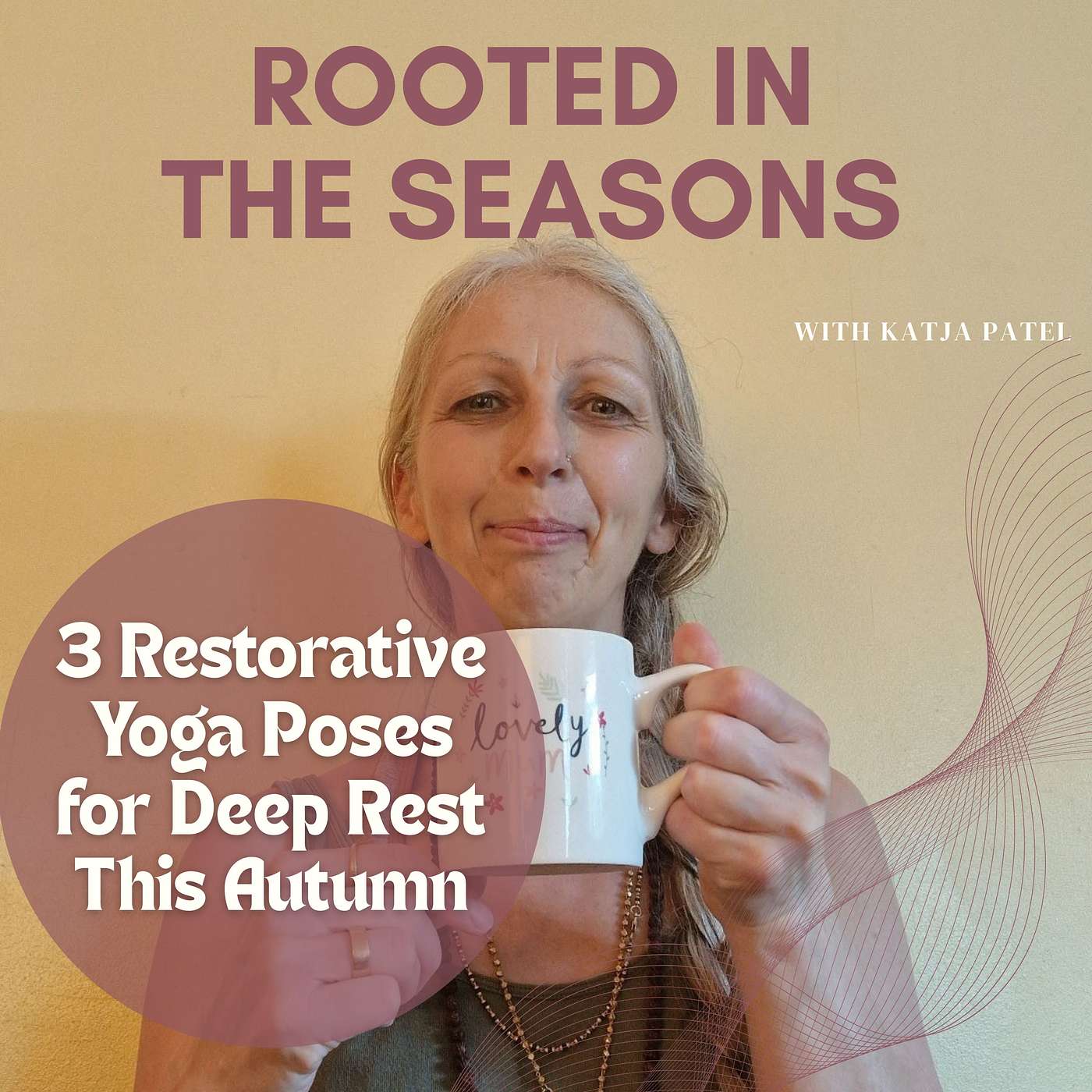 Exhausted? These 3 Restorative Poses Bring Instant Calm episode artwork