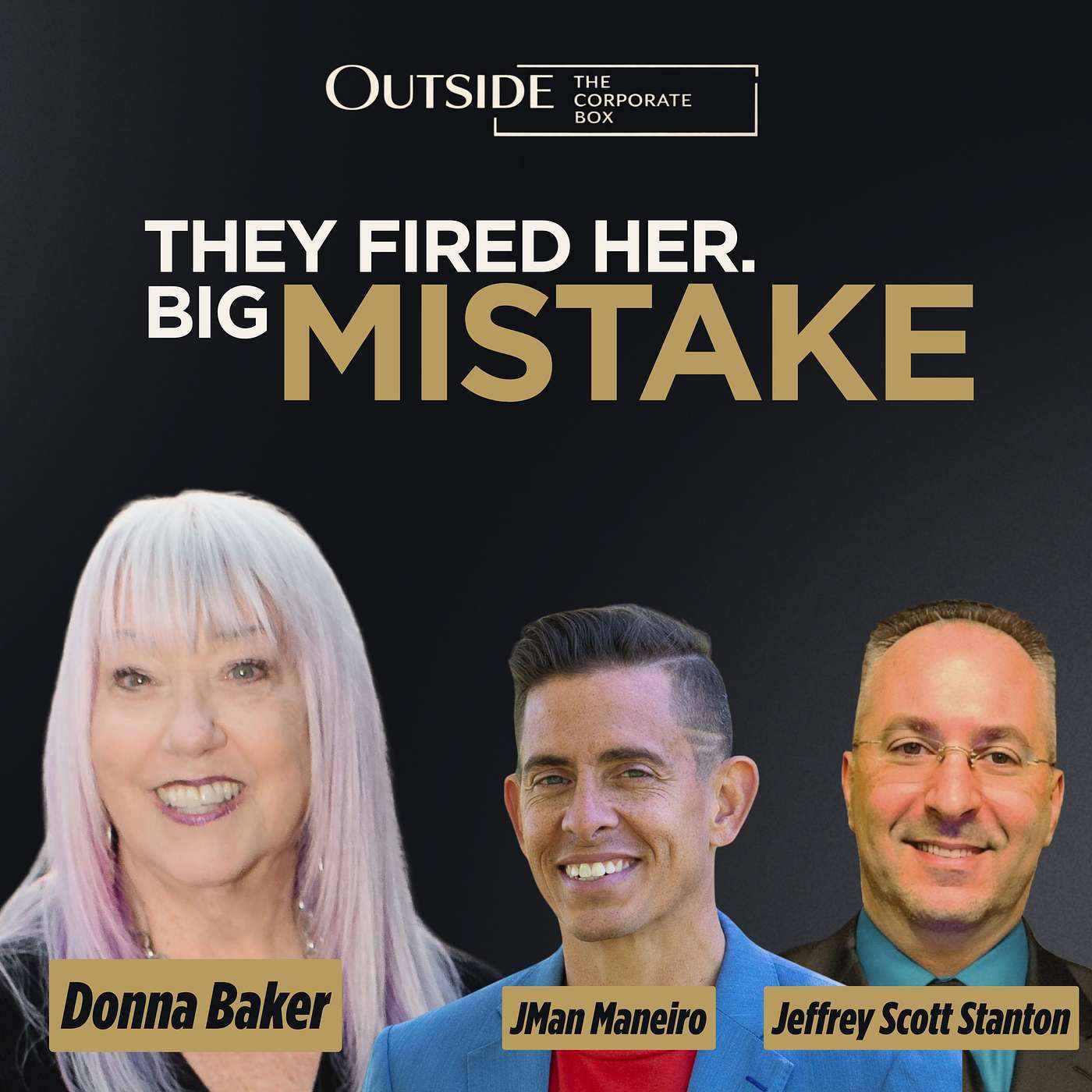 Laid Off at 50, #1 Agent at 51: Donna Baker on Reinventing After the Floor Falls Out episode artwork