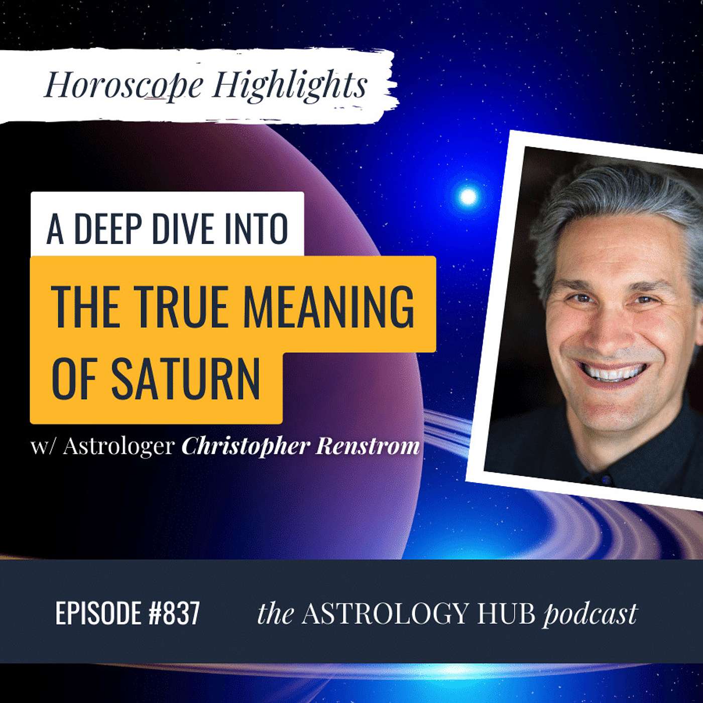 cover of episode [HOROSCOPE HIGHLIGHTS] Saturn Retrograde Deep Dive: What Does it Mean When Saturn Stations Direct w/ Christopher Renstrom